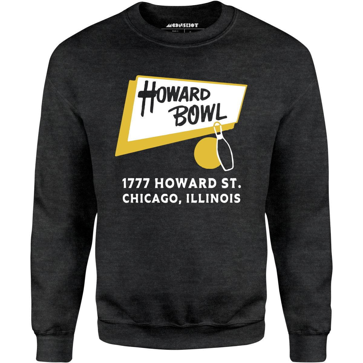 Howard Bowl - Chicago, IL - Vintage Bowling Alley - Unisex Sweatshirt