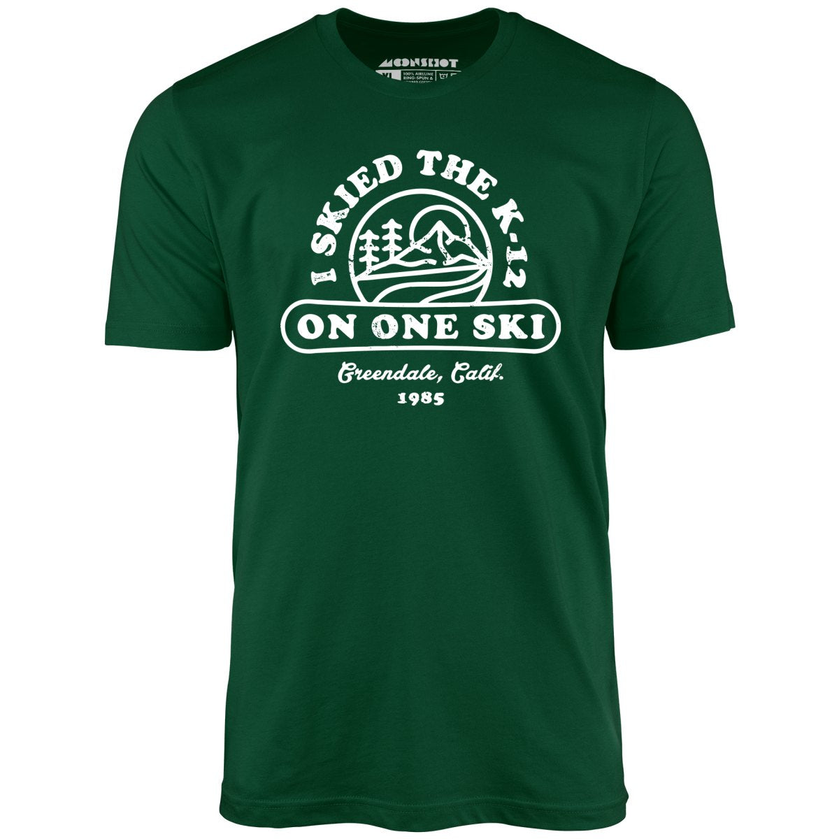 I Skied The K-12 on One Ski v2 - Unisex T-Shirt