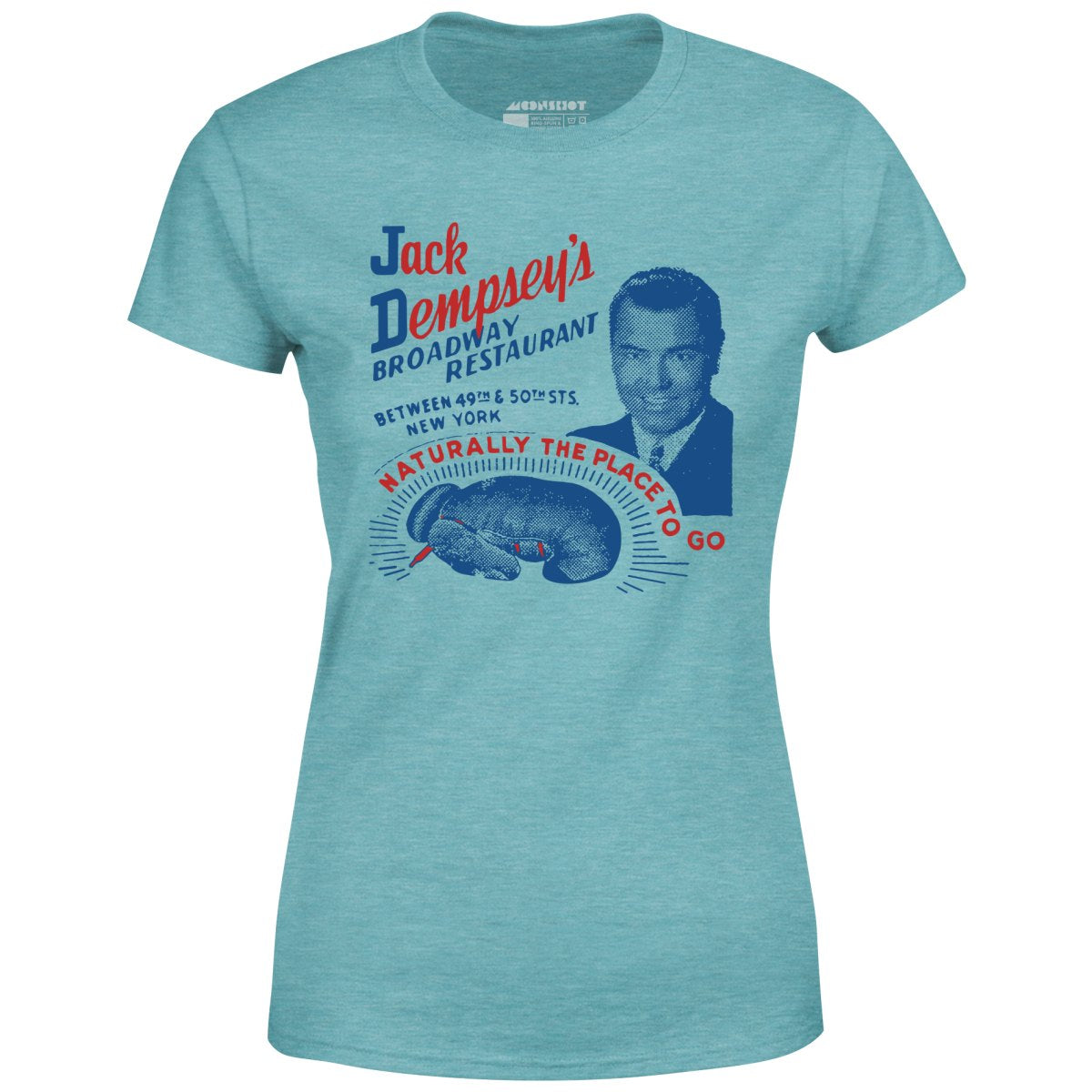 Jack Dempsey's v1 - Manhattan, NY - Vintage Restaurant - Women's T-Shirt