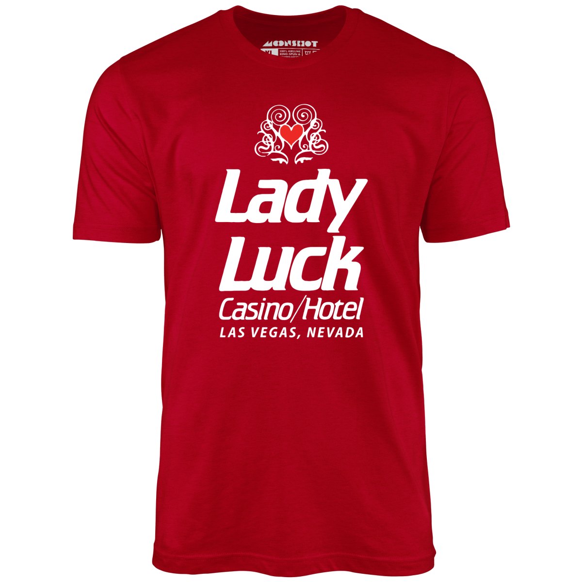 Lady Luck Casino & Hotel - Vintage Las Vegas - Unisex T-Shirt