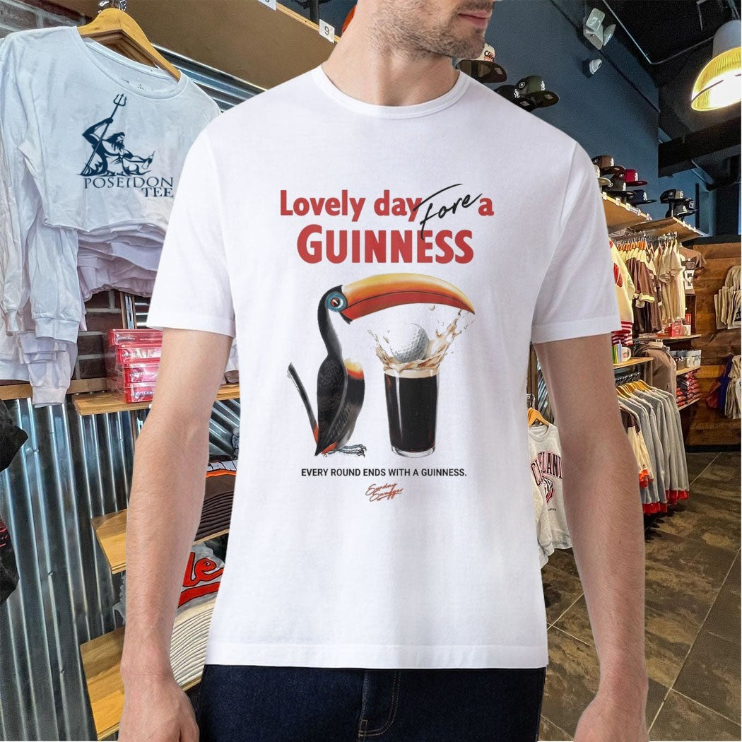 Lovely Day For A Guinness Every Round Ends With A Guinness T-shirt