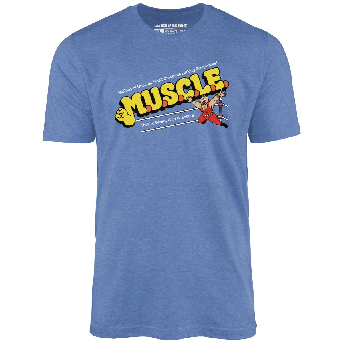 M.U.S.C.L.E. - Unisex T-Shirt