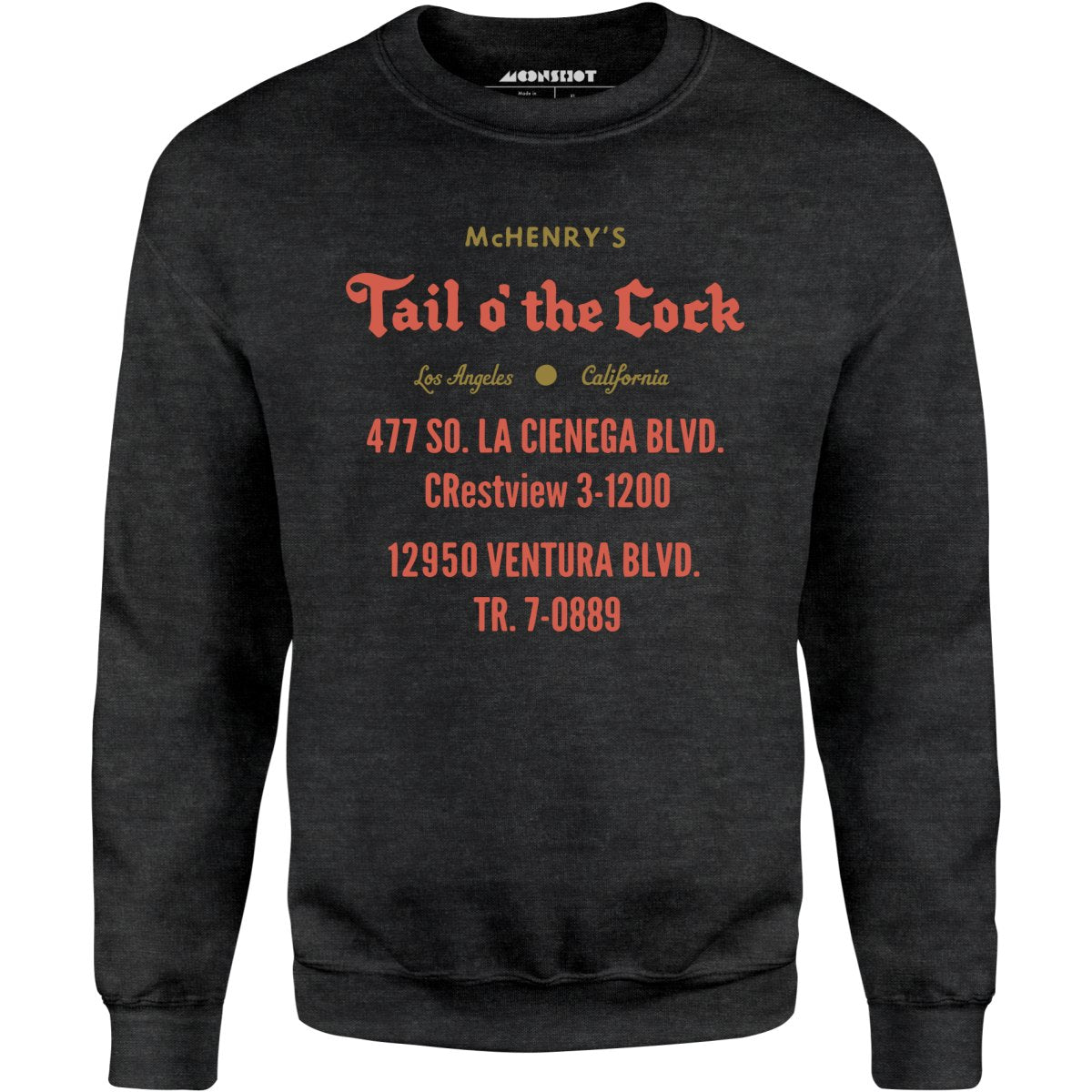 McHenry's Tail o' the Cock - Los Angeles, CA - Vintage Restaurant - Unisex Sweatshirt
