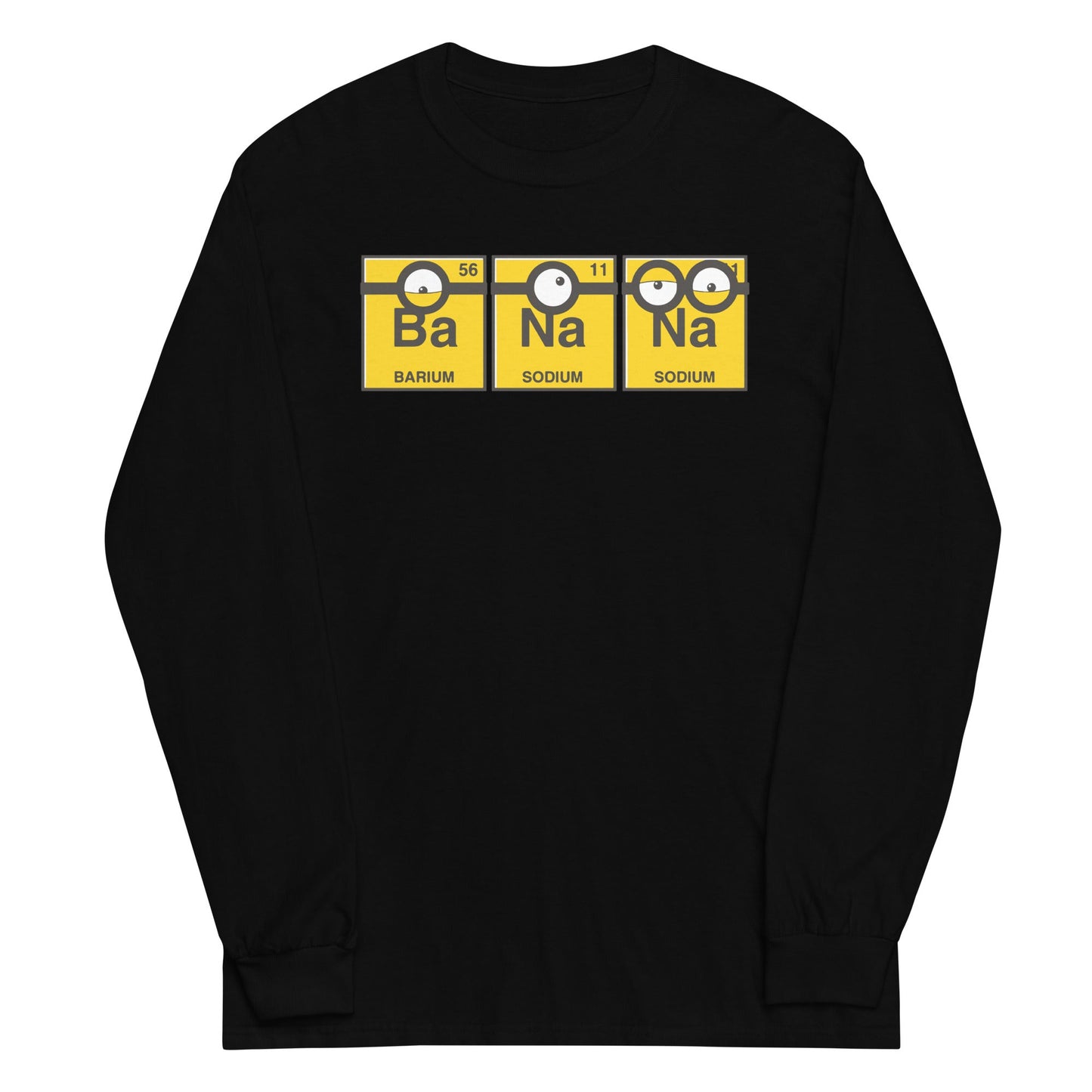 BaNaNa Unisex Long Sleeve Tee