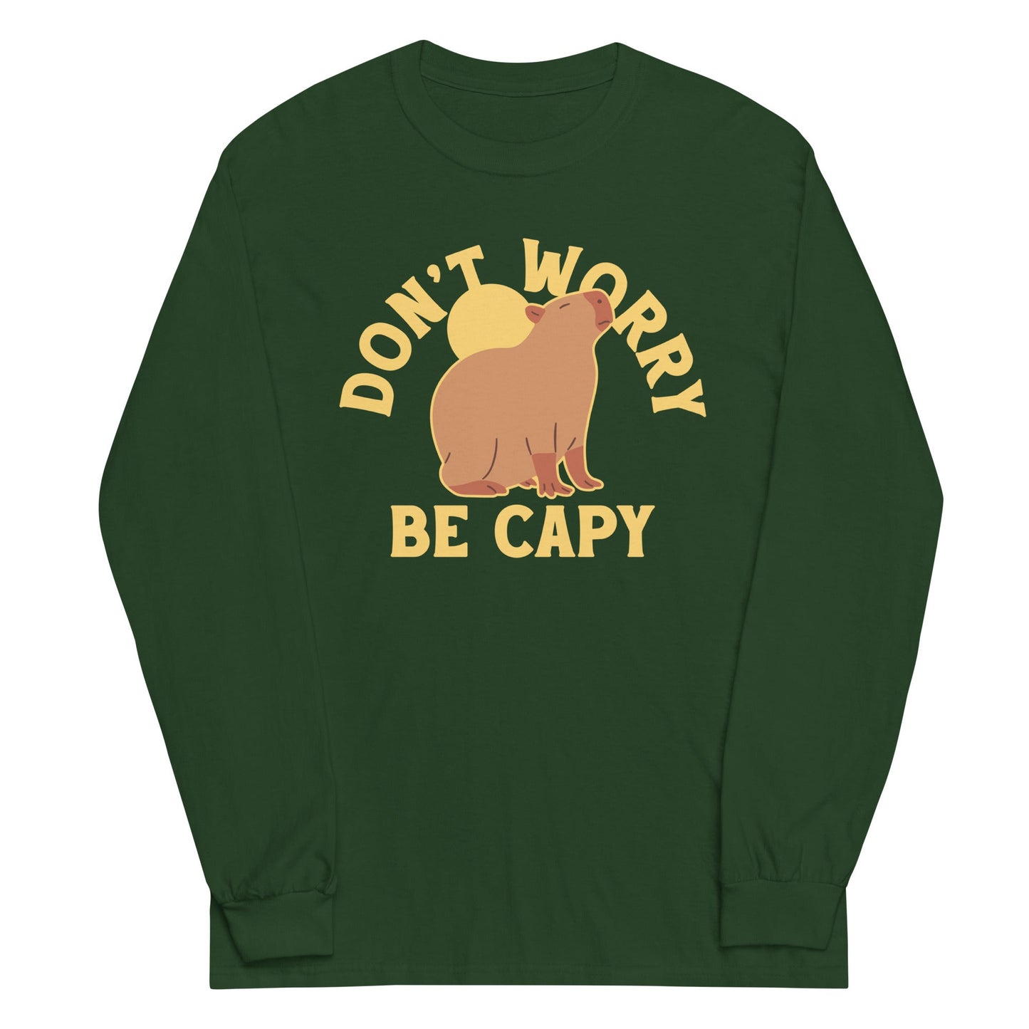 Don't Worry Be Capy Unisex Long Sleeve Tee