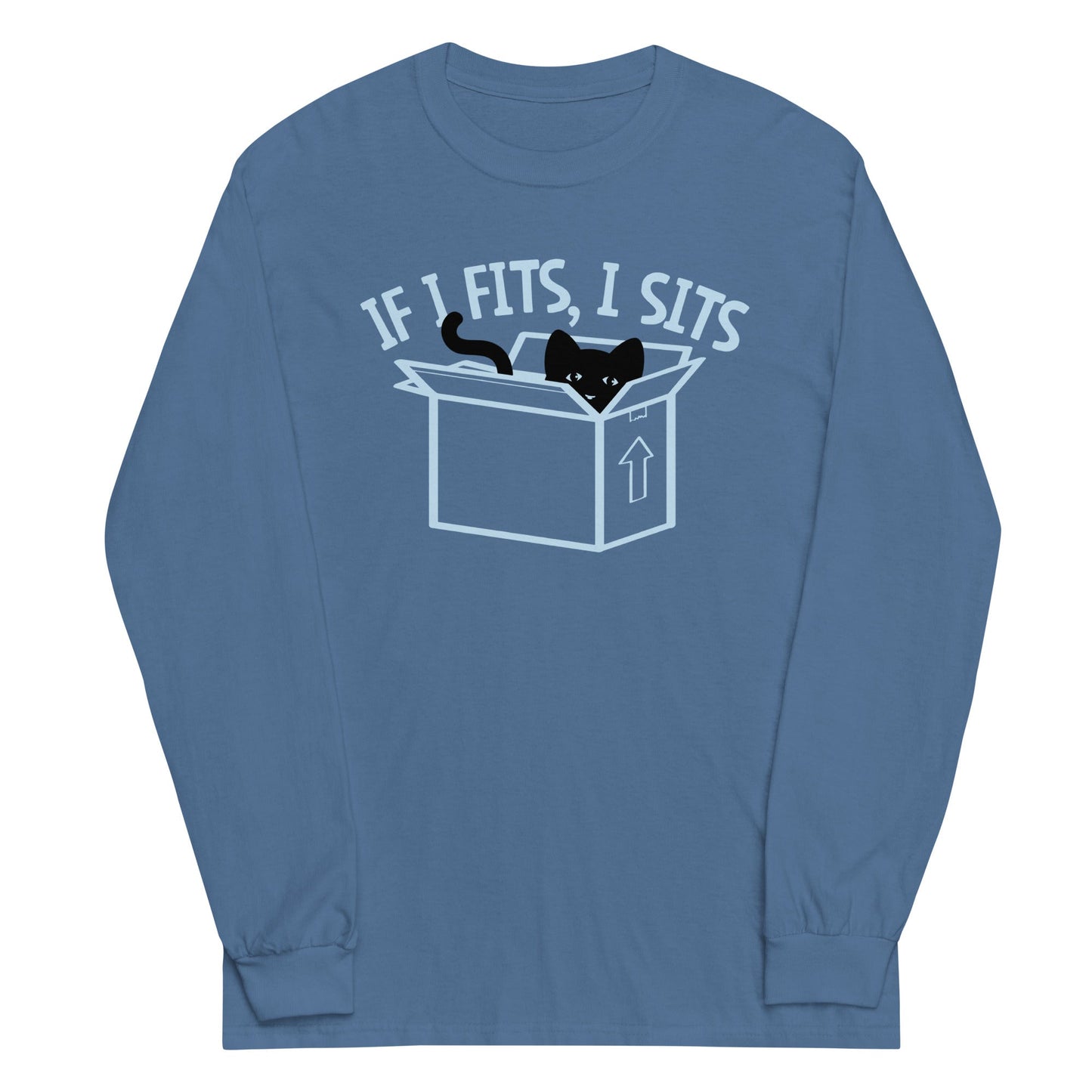 If I Fits, I Sits Unisex Long Sleeve Tee