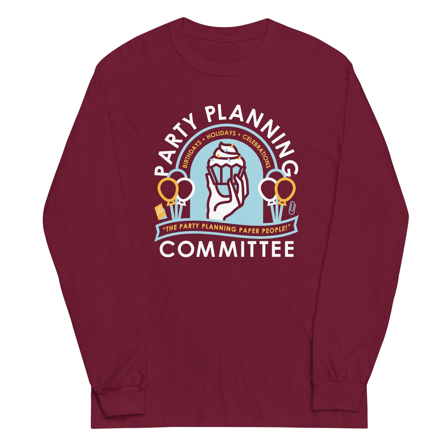 Party Planning Committee Unisex Long Sleeve Tee