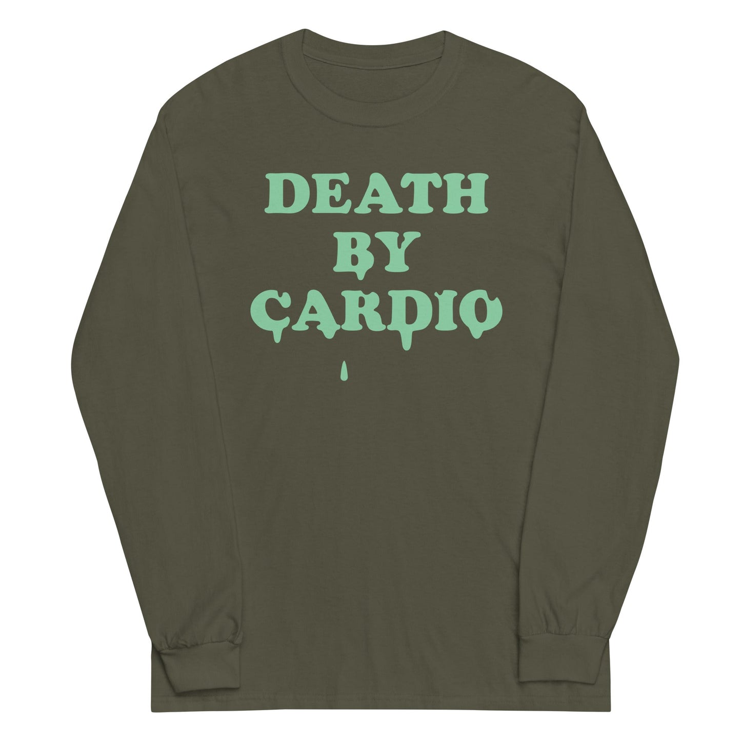 Death By Cardio Unisex Long Sleeve Tee