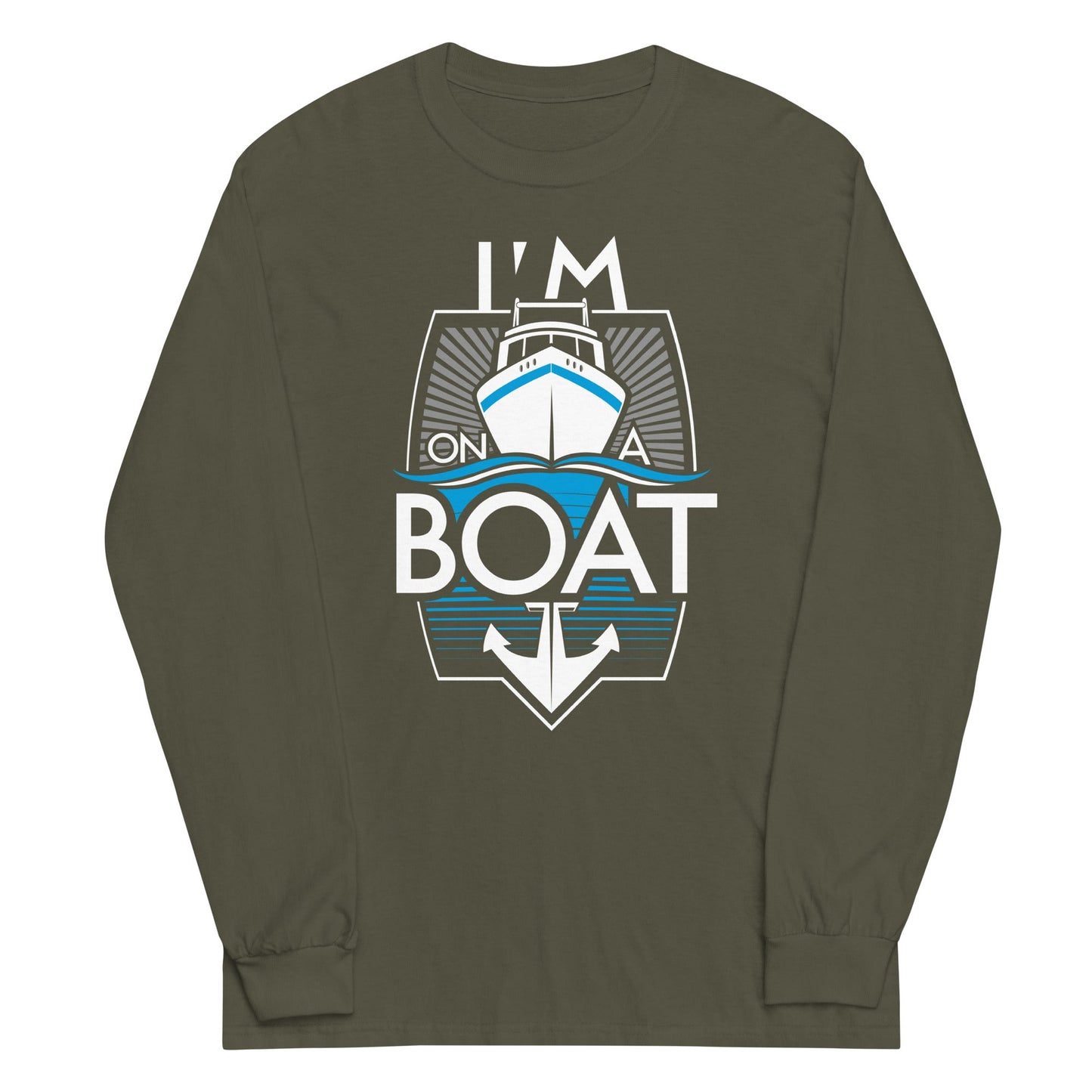 I'm On A Boat Unisex Long Sleeve Tee