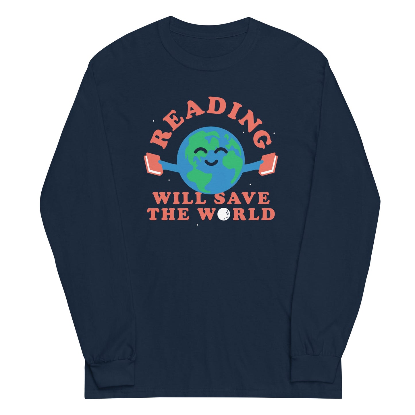 Reading Will Save The World Unisex Long Sleeve Tee