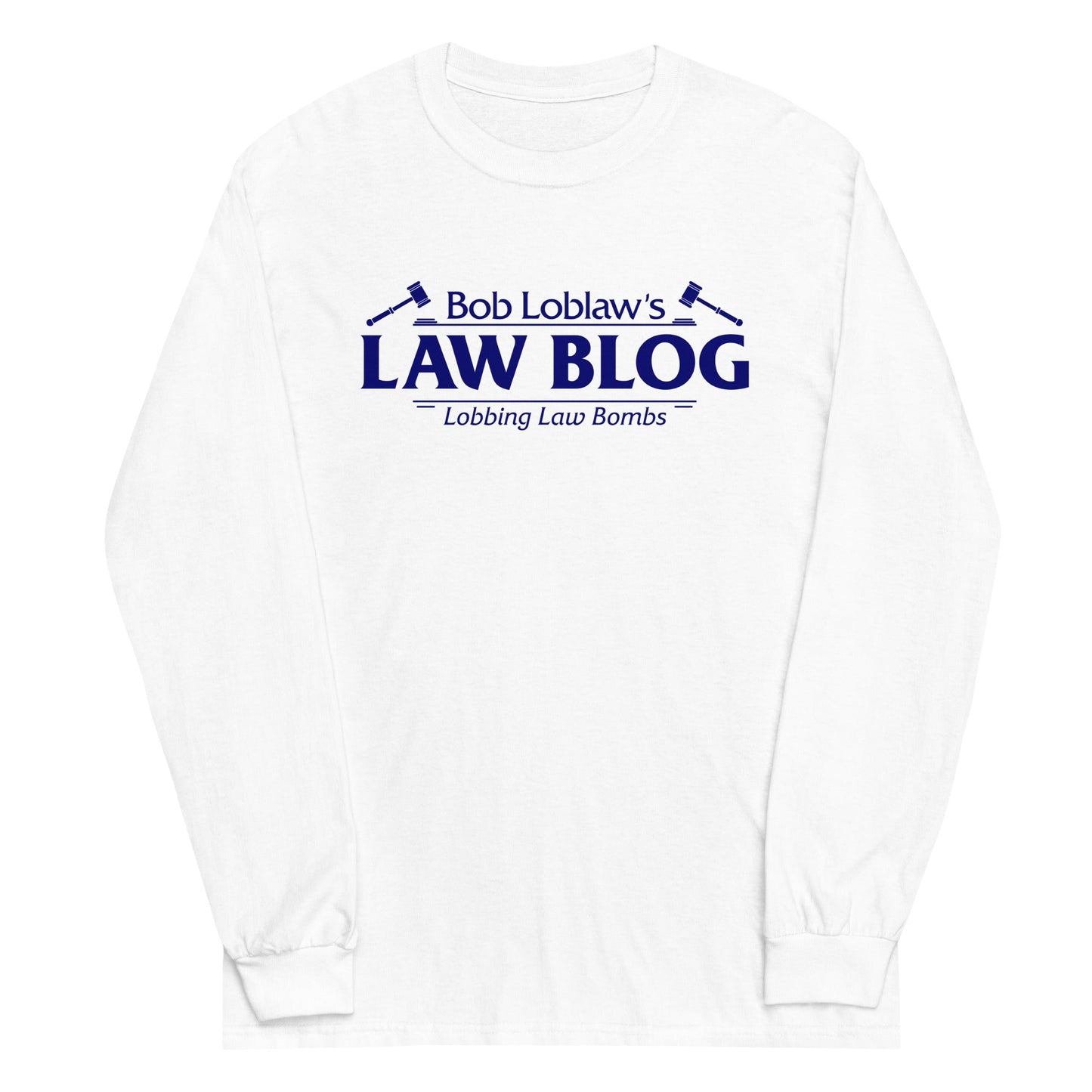 Bob Loblaw's Law Blog Unisex Long Sleeve Tee