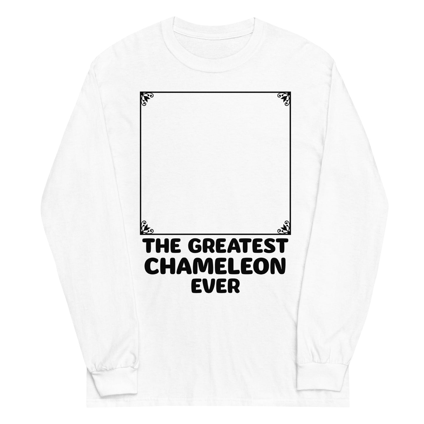The Greatest Chameleon Ever Unisex Long Sleeve Tee