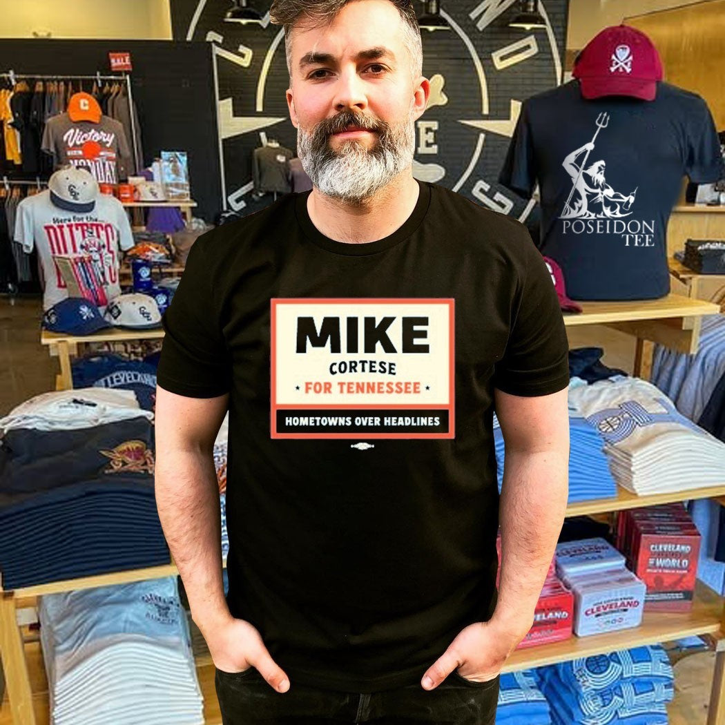 Mike Cortese For Tennessee Hometowns Over Headlines T-shirt
