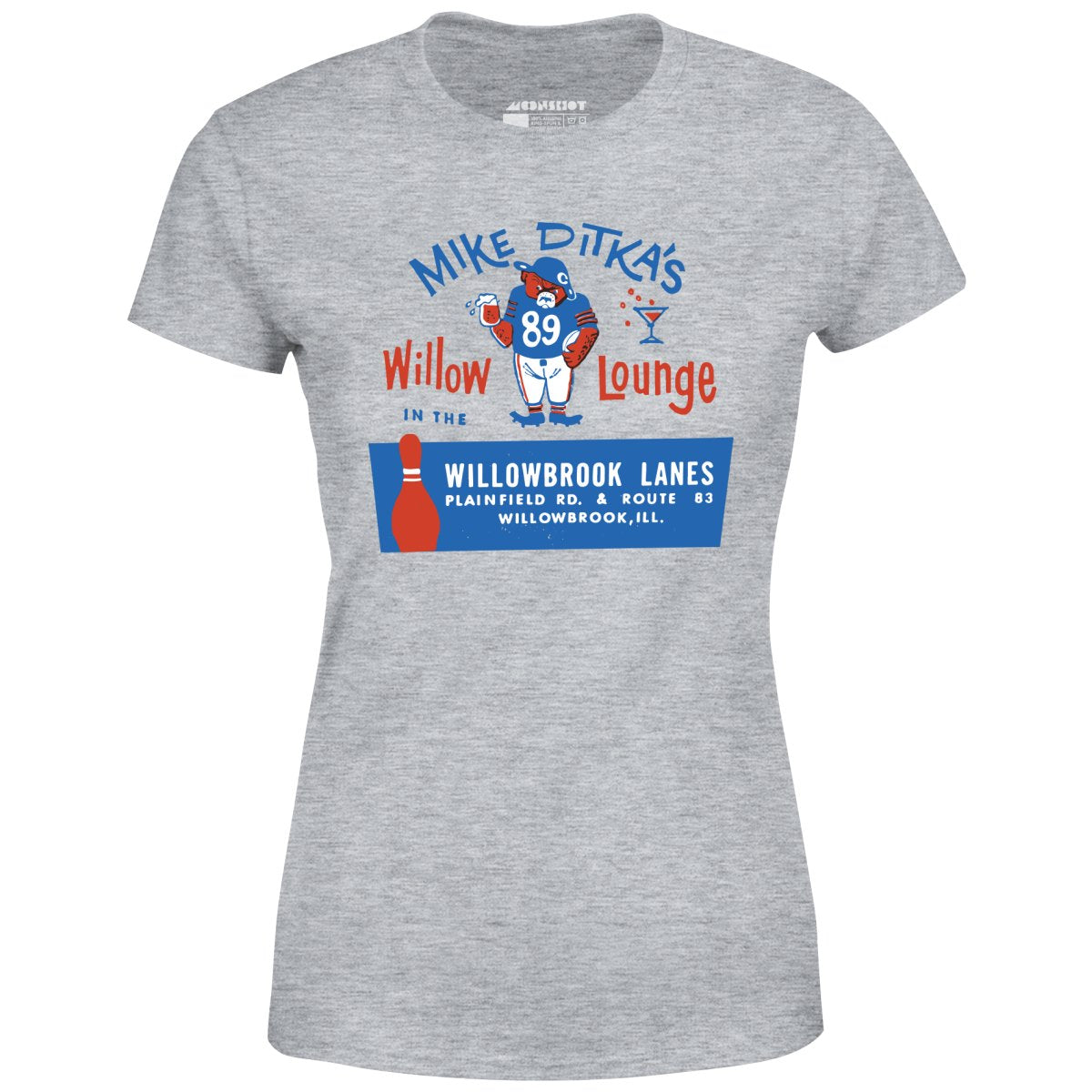 Mike Ditka's Willow Lounge - Willowbrook, IL - Vintage Bowling Alley - Women's T-Shirt