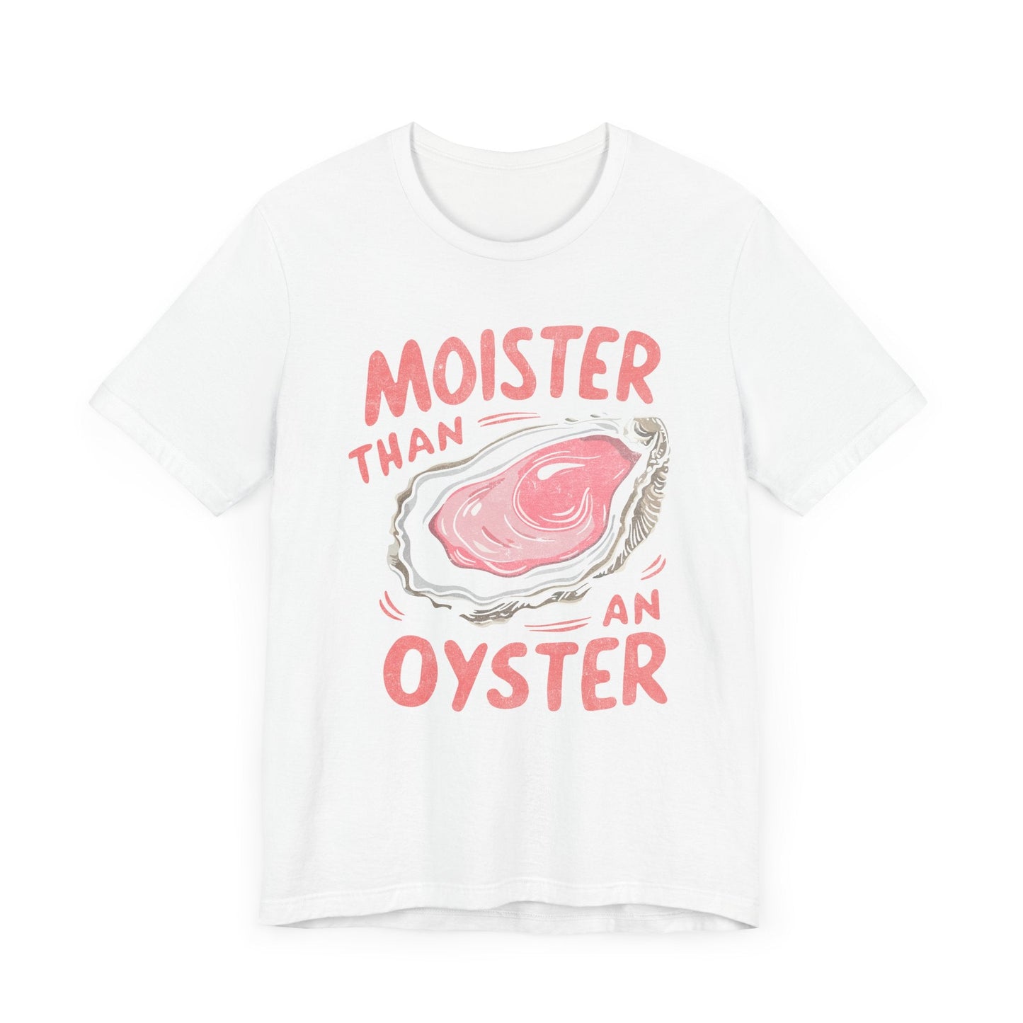 Moister Than An Oyster Vintage Graphic T-Shirt