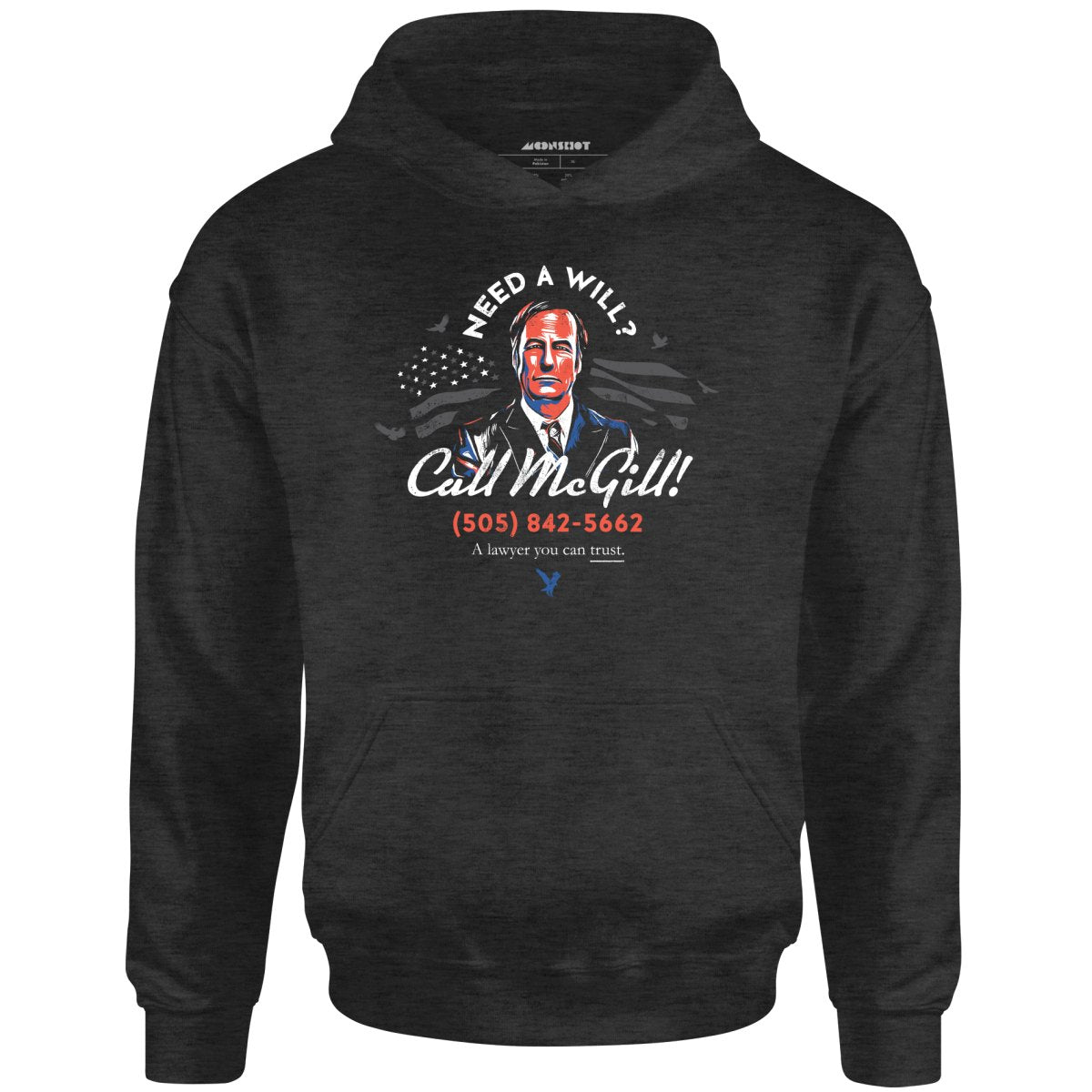 Need a Will? Call McGill - Unisex Hoodie
