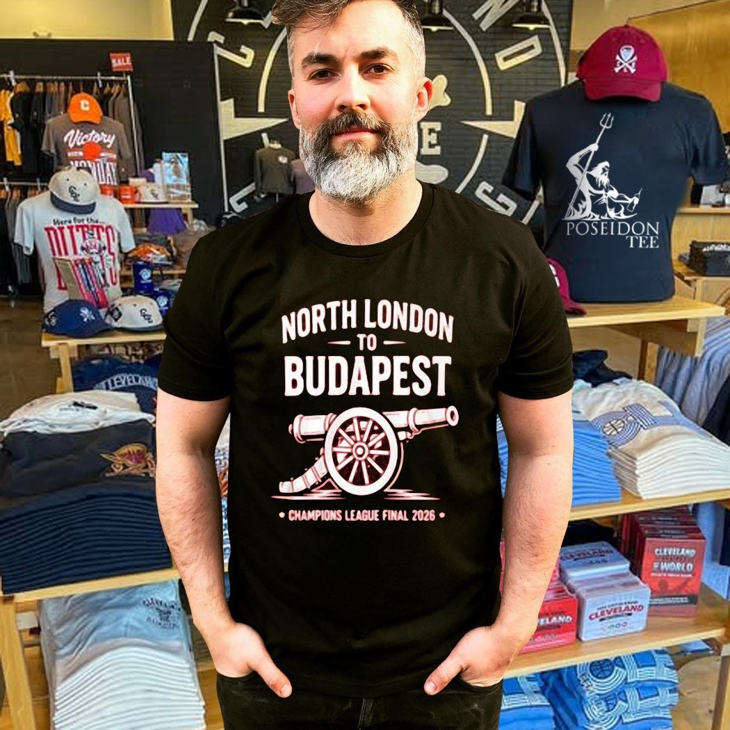 North London To Budapest Champions League Final 2026 T-shirt