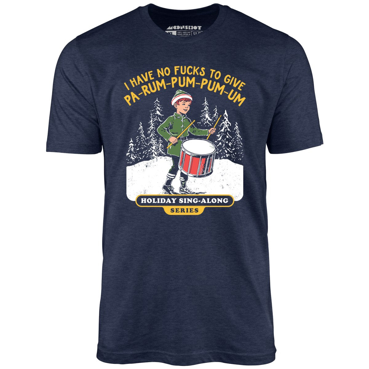 Pa-Rum-Pum-Pum-Pum-Um - Unisex T-Shirt