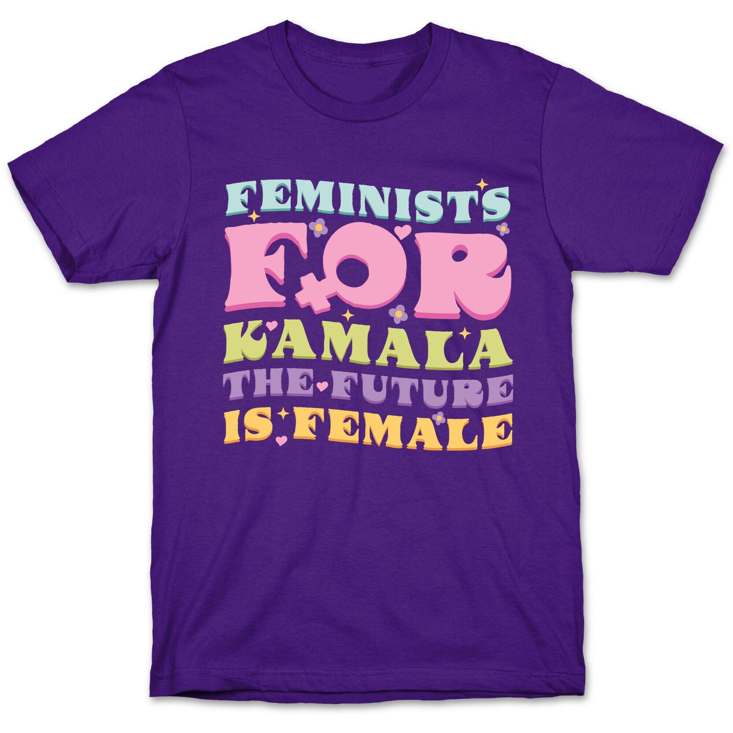Feminists for Kamala T-Shirt