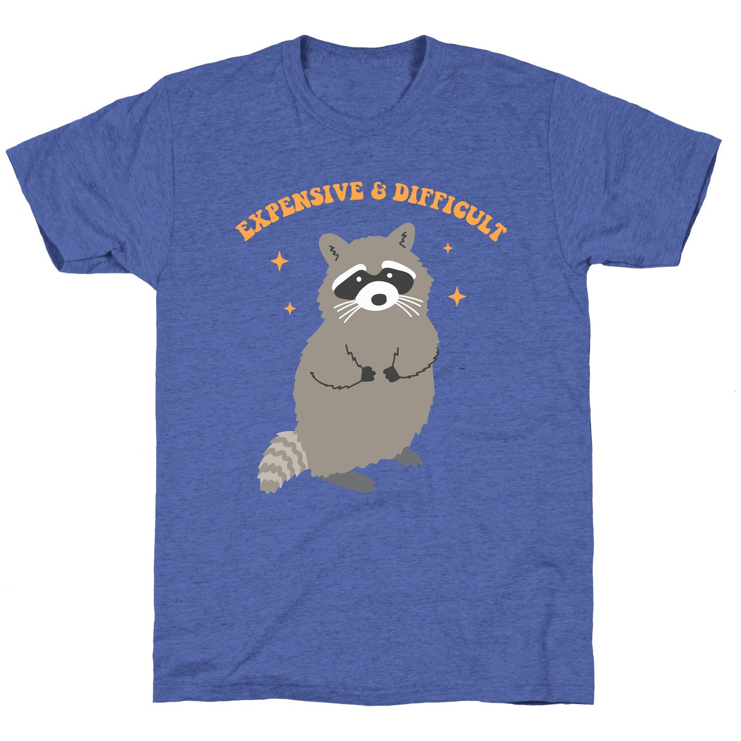 Expensive and Difficult Unisex Triblend Tee