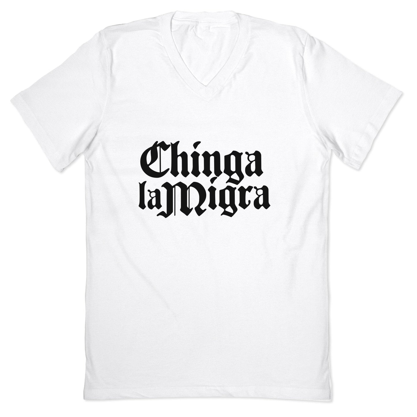 Chinga La Migra Fuck ICE V-Neck