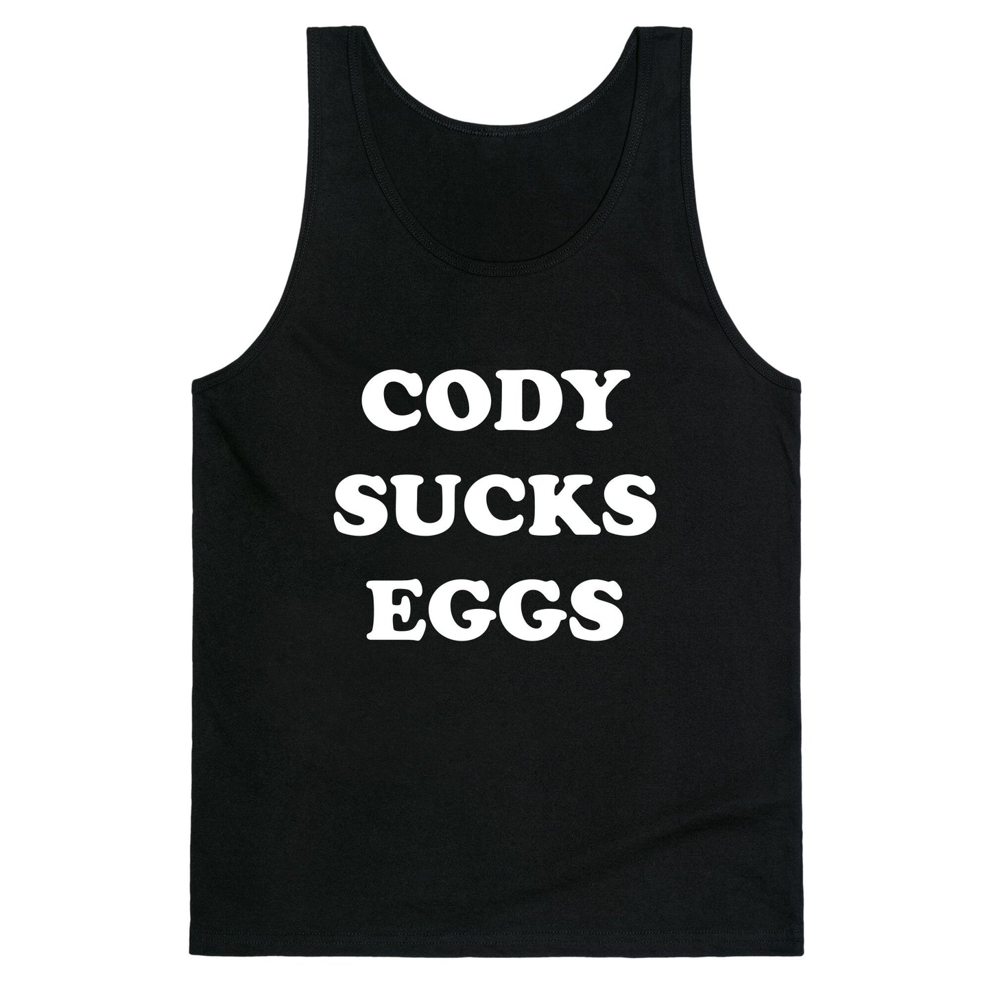 Cody Sucks Eggs Tank Top