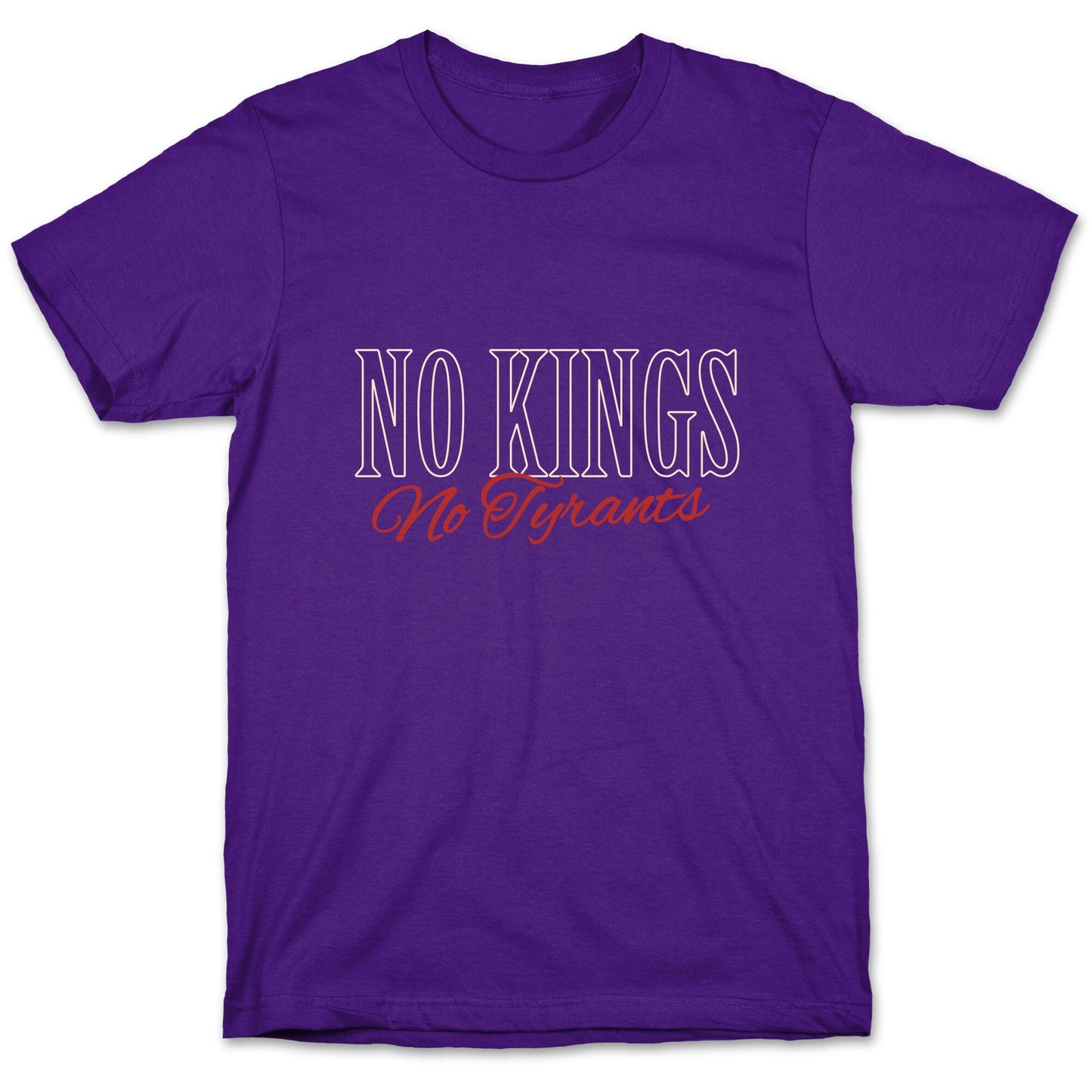 No Kings No Tyrants T-Shirt