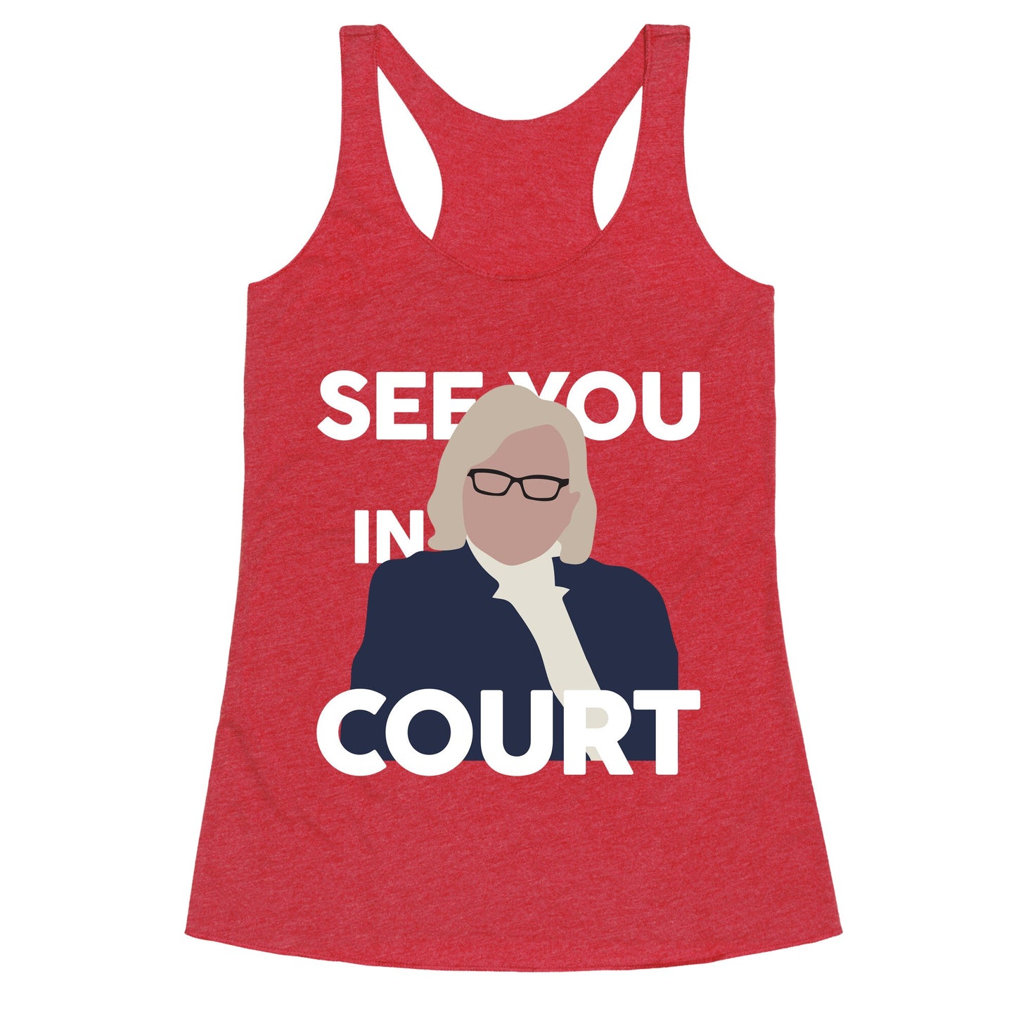 Governor Janet Mills See You In Court Racerback Tank
