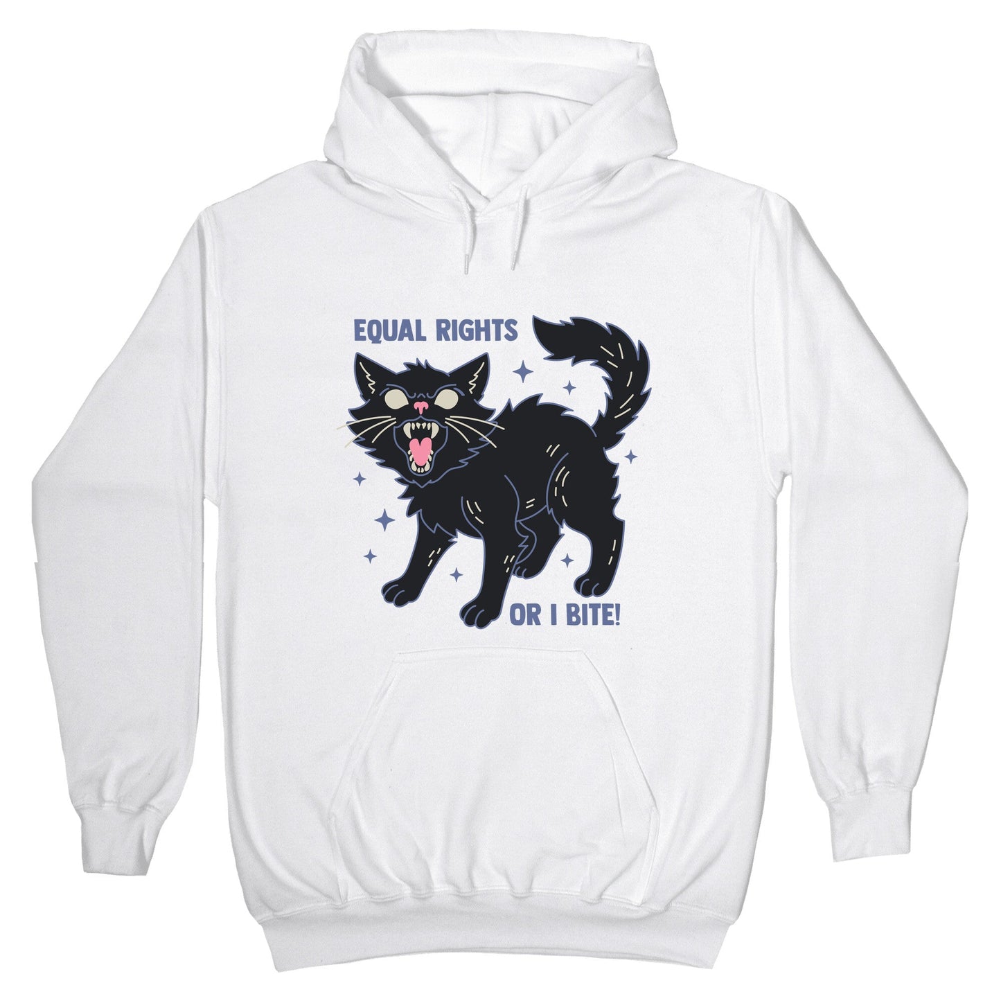 Equal Rights or I Bite Hoodie