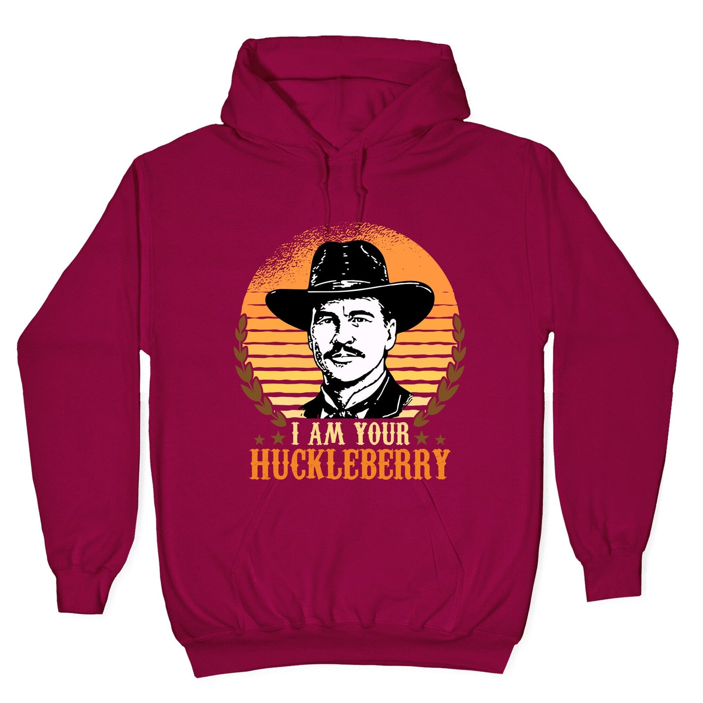 Im Your Huckleberry Hoodie