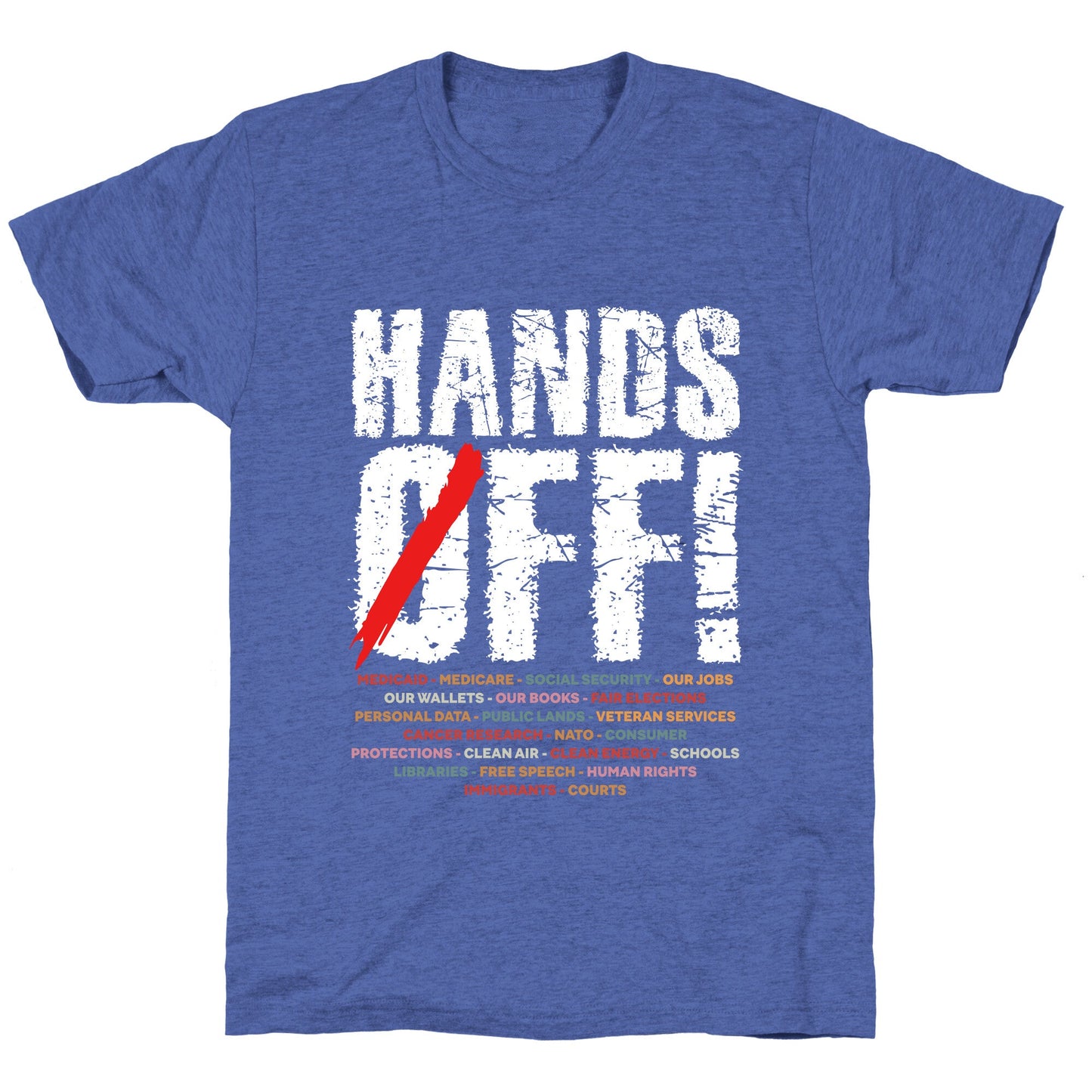 Hands Off Political Protest Unisex Triblend Tee