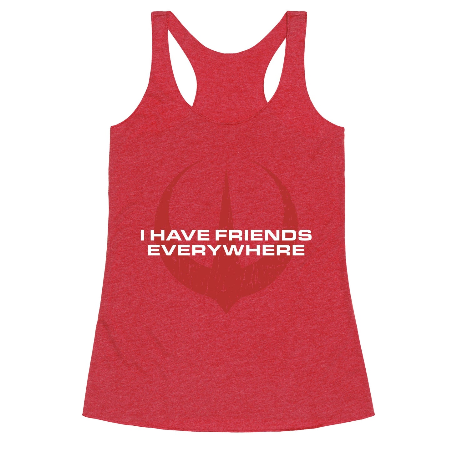 I Have Friends Everywhere Red Racerback Tank