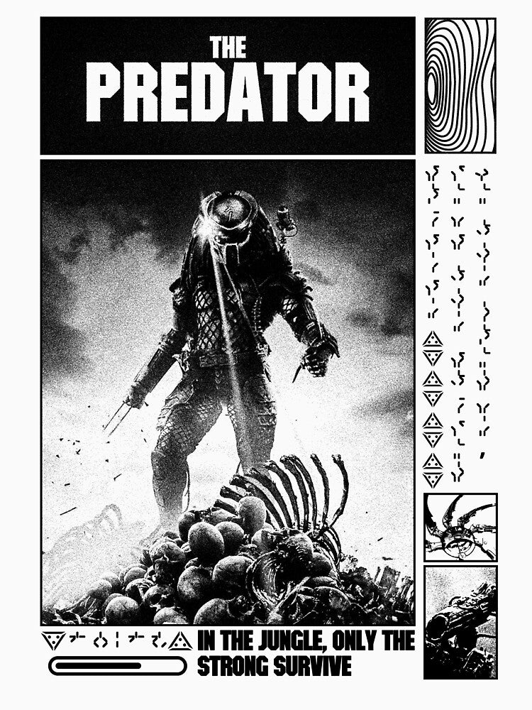 Predator, only the strongest survive, grunge design by EspiralArt