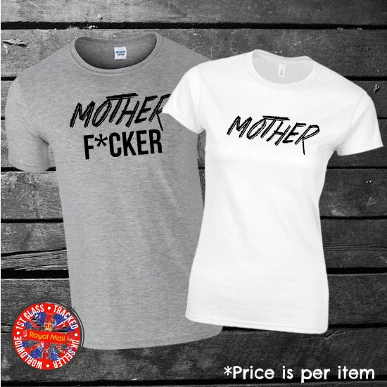 Mother & Mother F*cker T-shirt, Matching, Gift, Funny, Couples, Set, Men's, Lady
