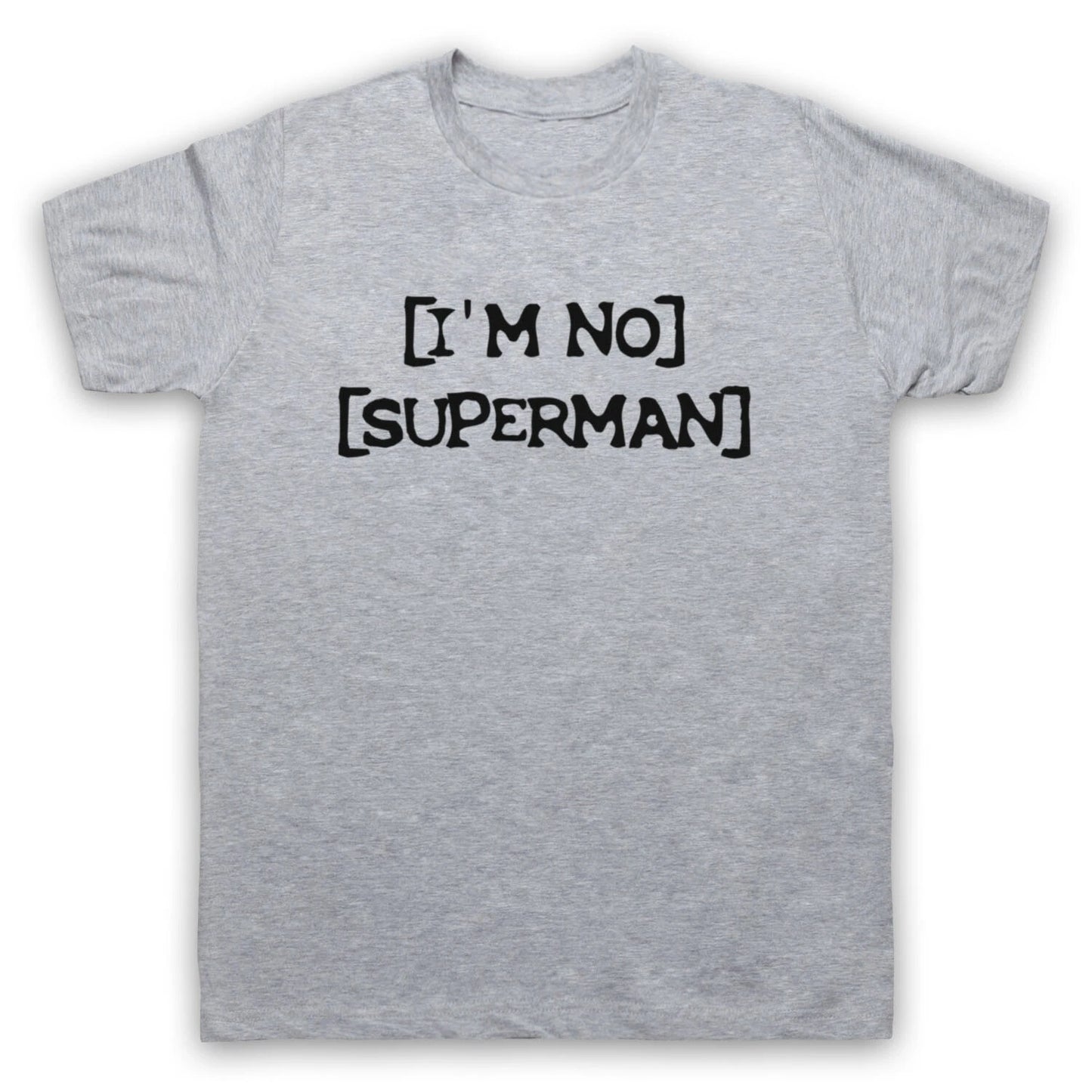 SCRUBS I'M NO SUPERMAN HOSPITAL COMEDY TV THEME SONG MENS & WOMENS T-SHIRT