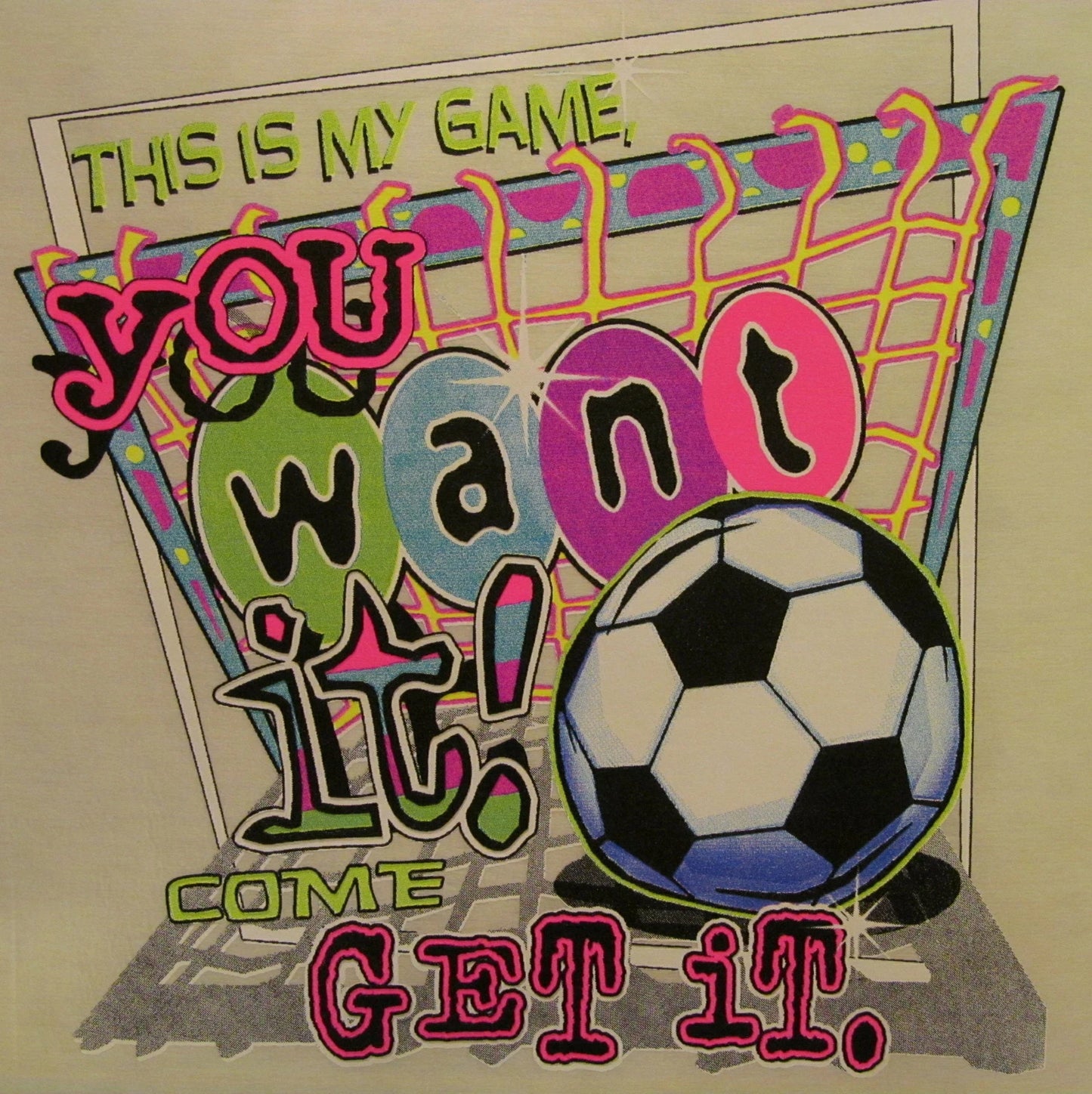 ALL AMERICAN GIRL YOU WANT IT COME AND GET IT SHIRT SOCCER #272
