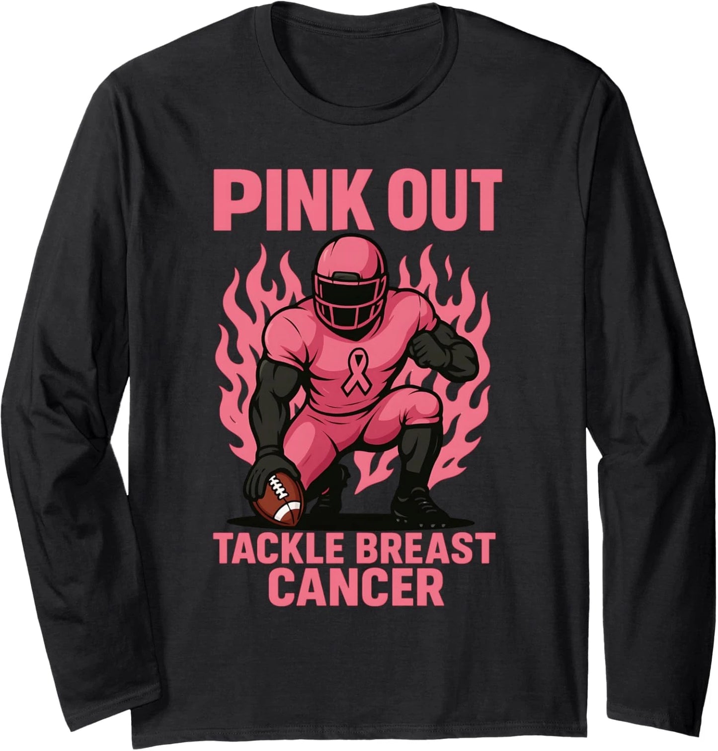 Pink Out Tackle Football Breast Cancer Support Long Sleeve T-Shirt
