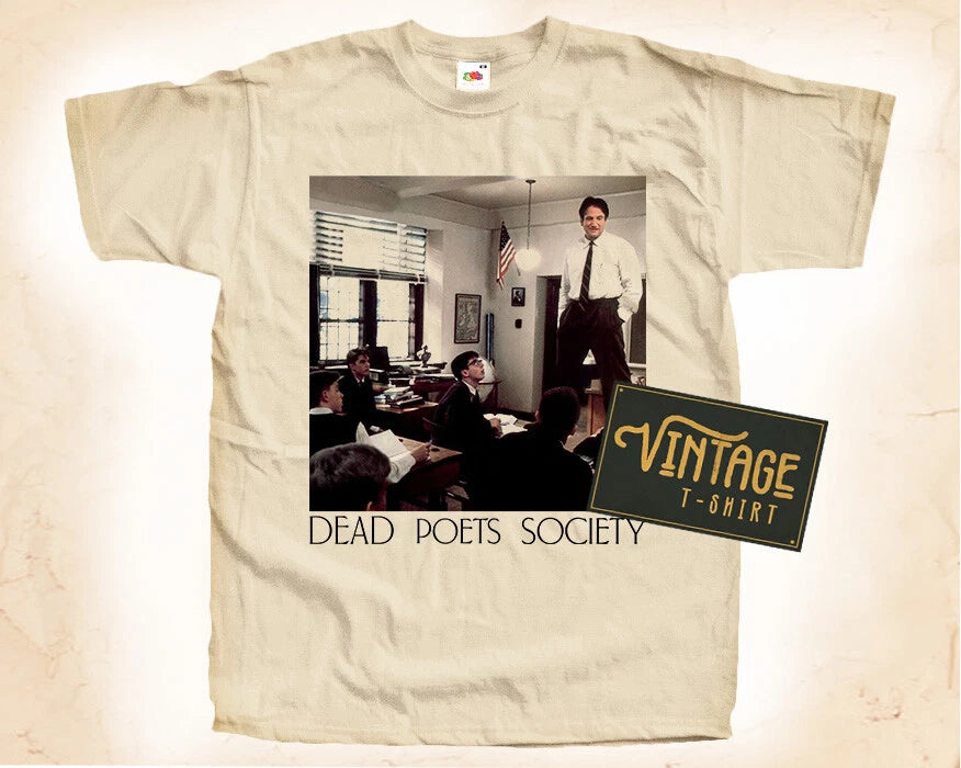 Dead Poets Society V1 T SHIRT Tee Movie Poster Vintage Natural Tee sizes S-5XL