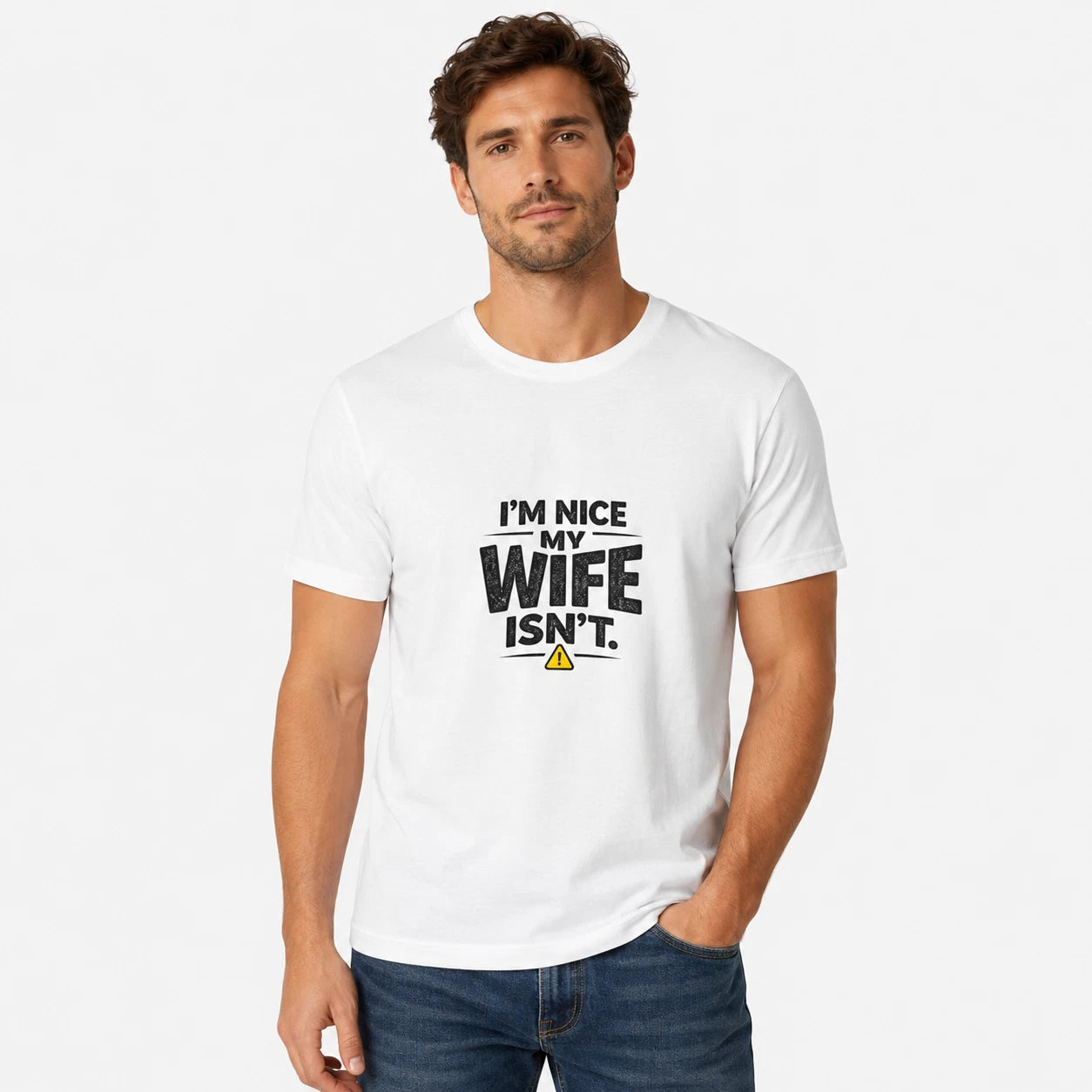 Funny “I’m Nice My Wife Isn’t” White T-Shirt Novelty Gift Tee Casual