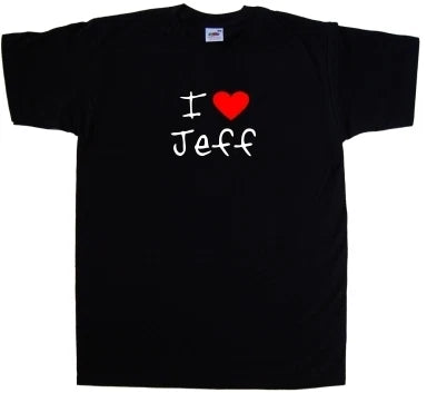 I Love Heart Jeff T-Shirt