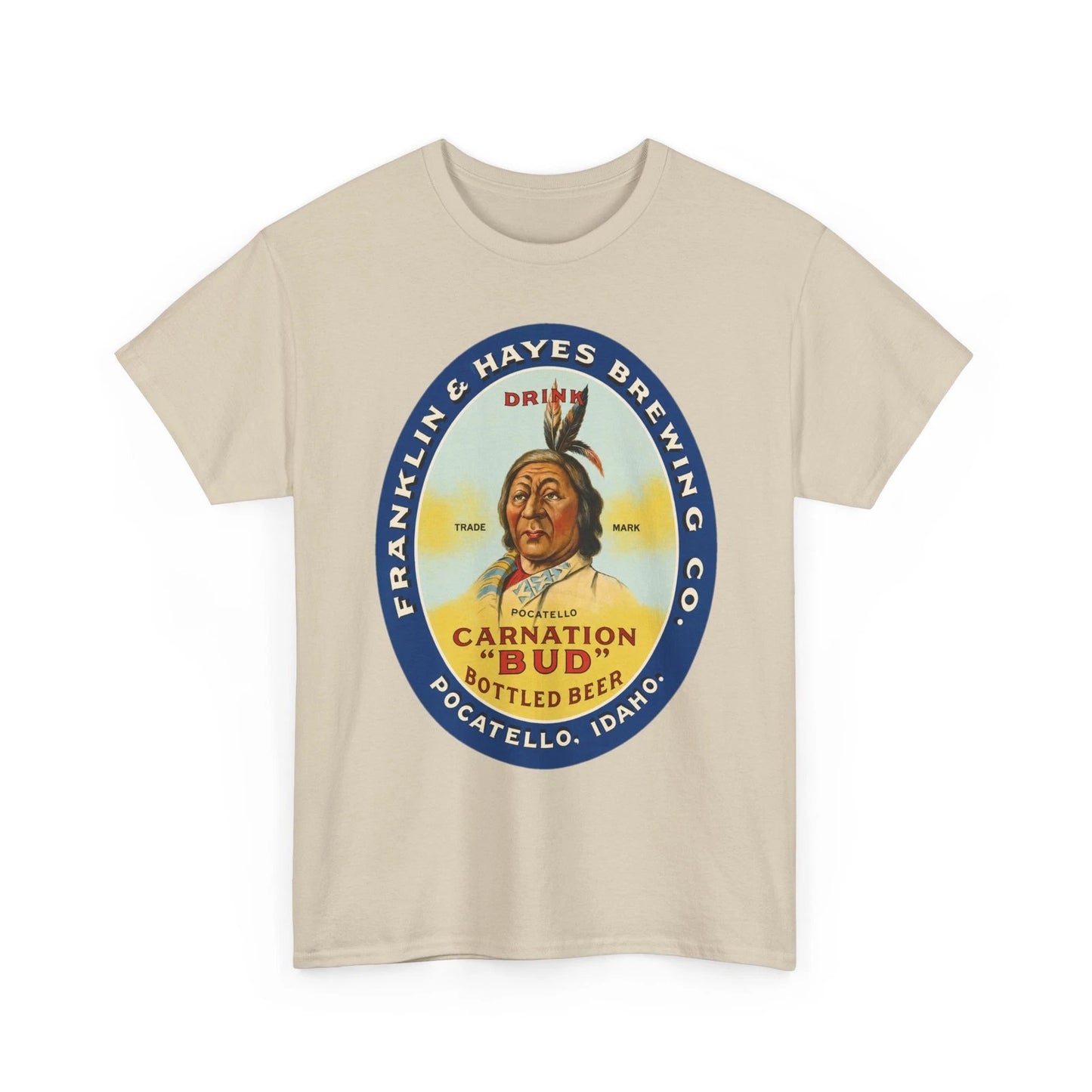 Franklin & Hayes Carnation Bud Beer Indian Pocatello ID Retro Breweriana T-Shirt