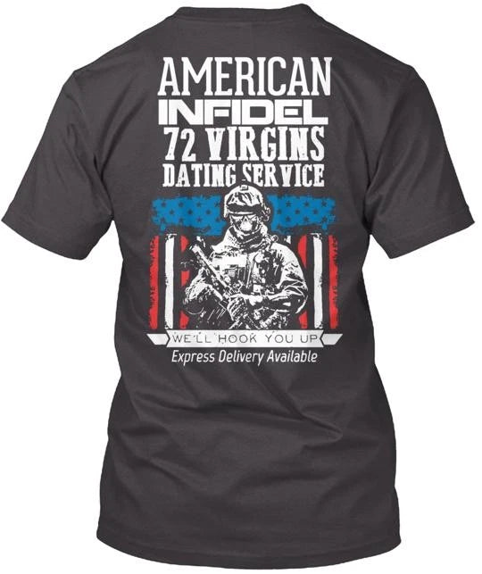 AMERICAN INFIDEL DATING SERVICE Tee T-Shirt Made in the USA Size S to 5XL