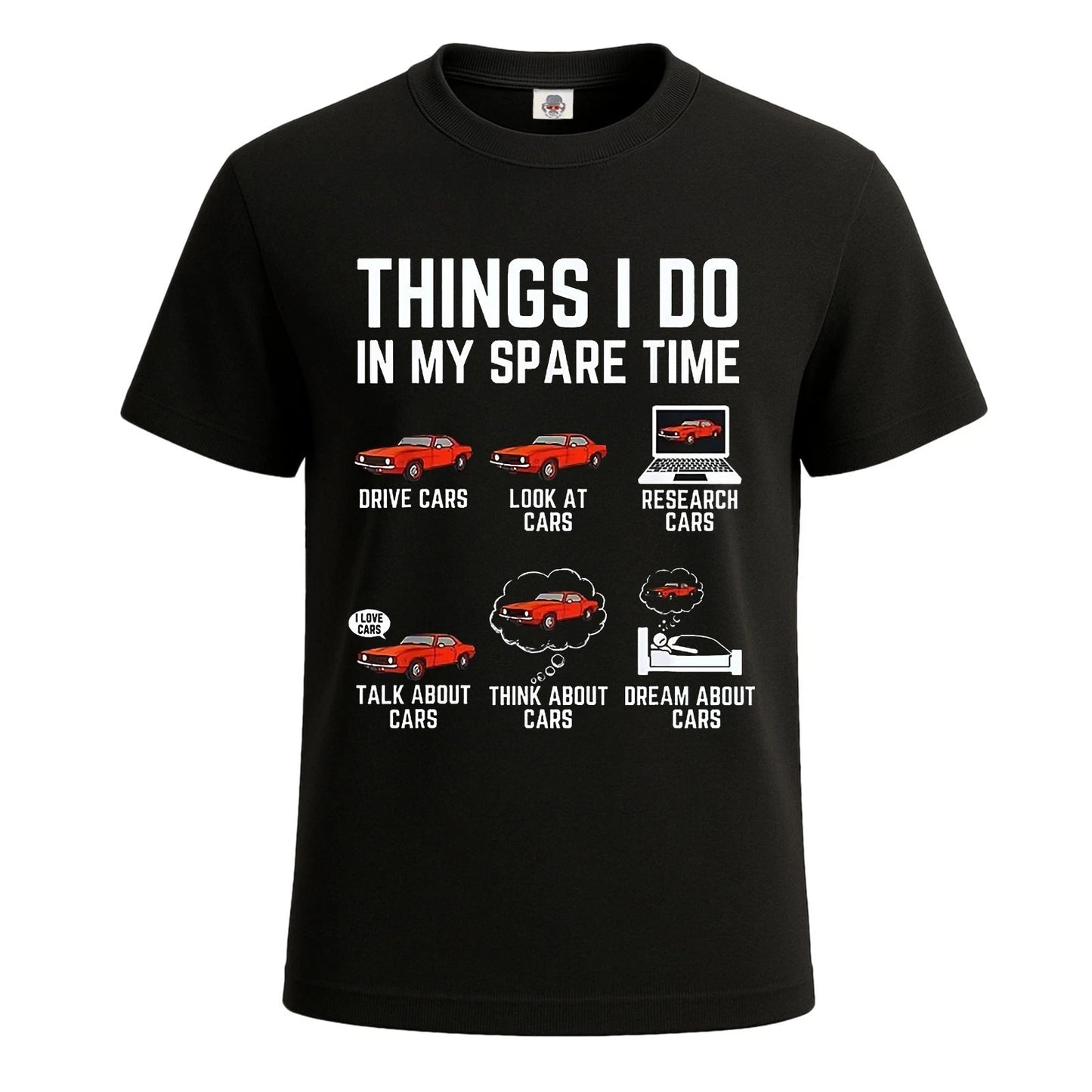 Things I Do In My Spare Time Car Lovers Fun T-Shirt For Mens Novelty Tee Top