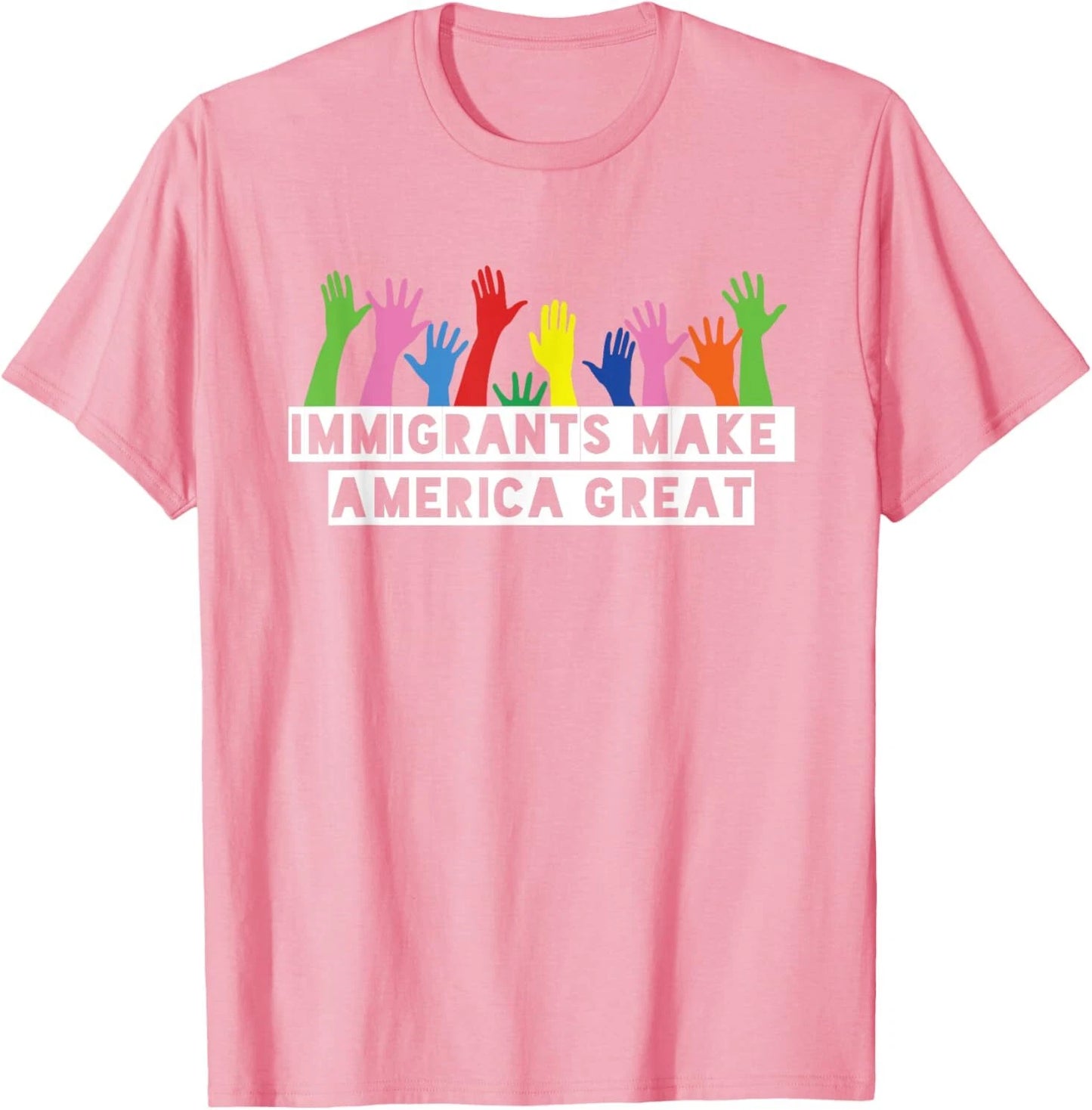 Immigrants Make America Great T-Shirt T-Shirt