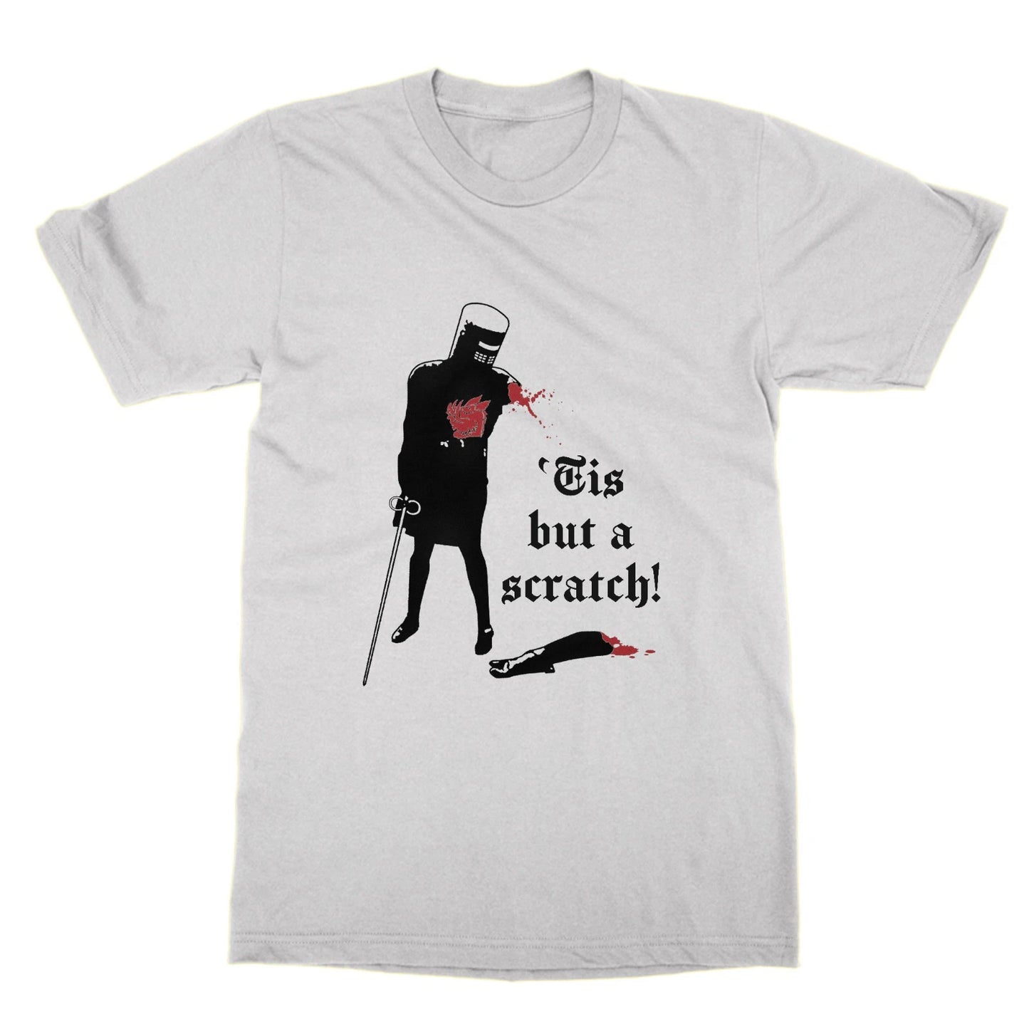 Tis but a Scratch a Flesh Wound Knights Who Say Ni tshirt funny nerd tee holy