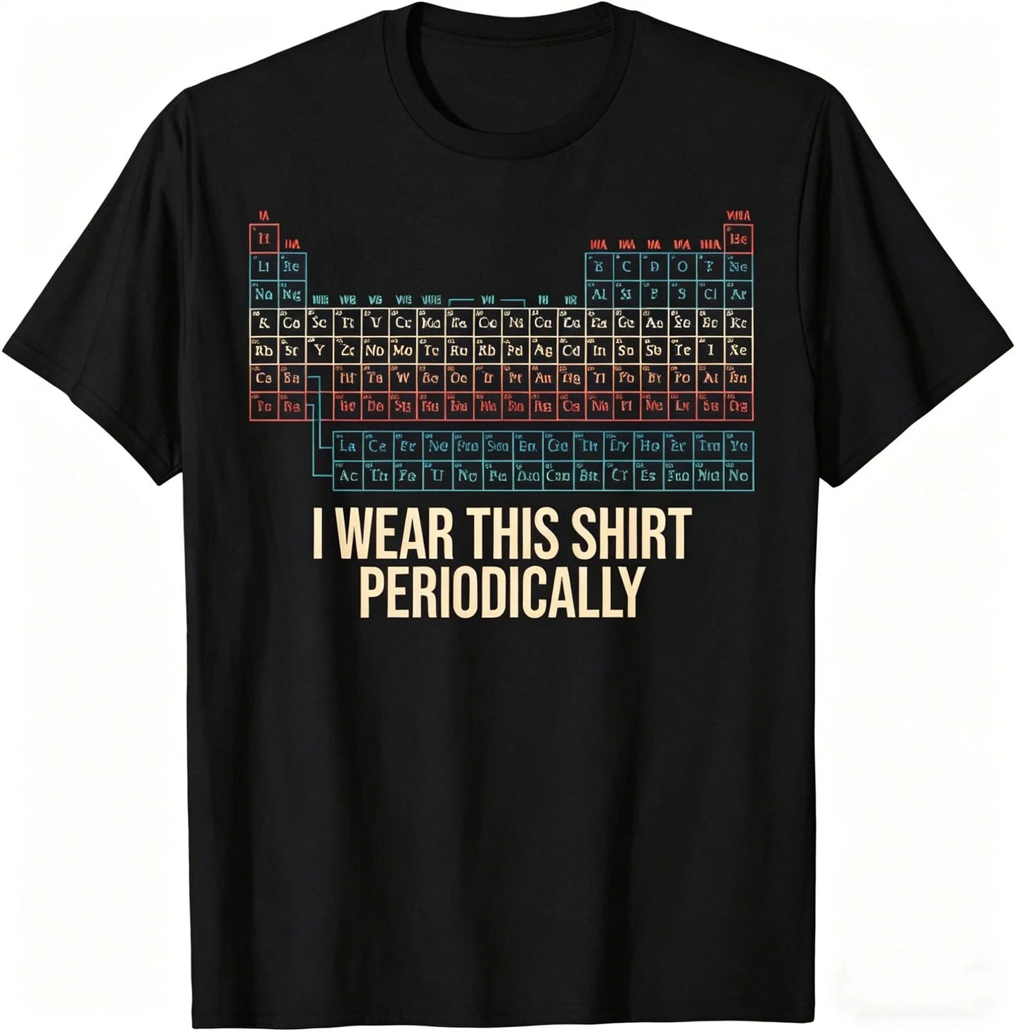 Men's I Wear This Shirt Periodically T-Shirt