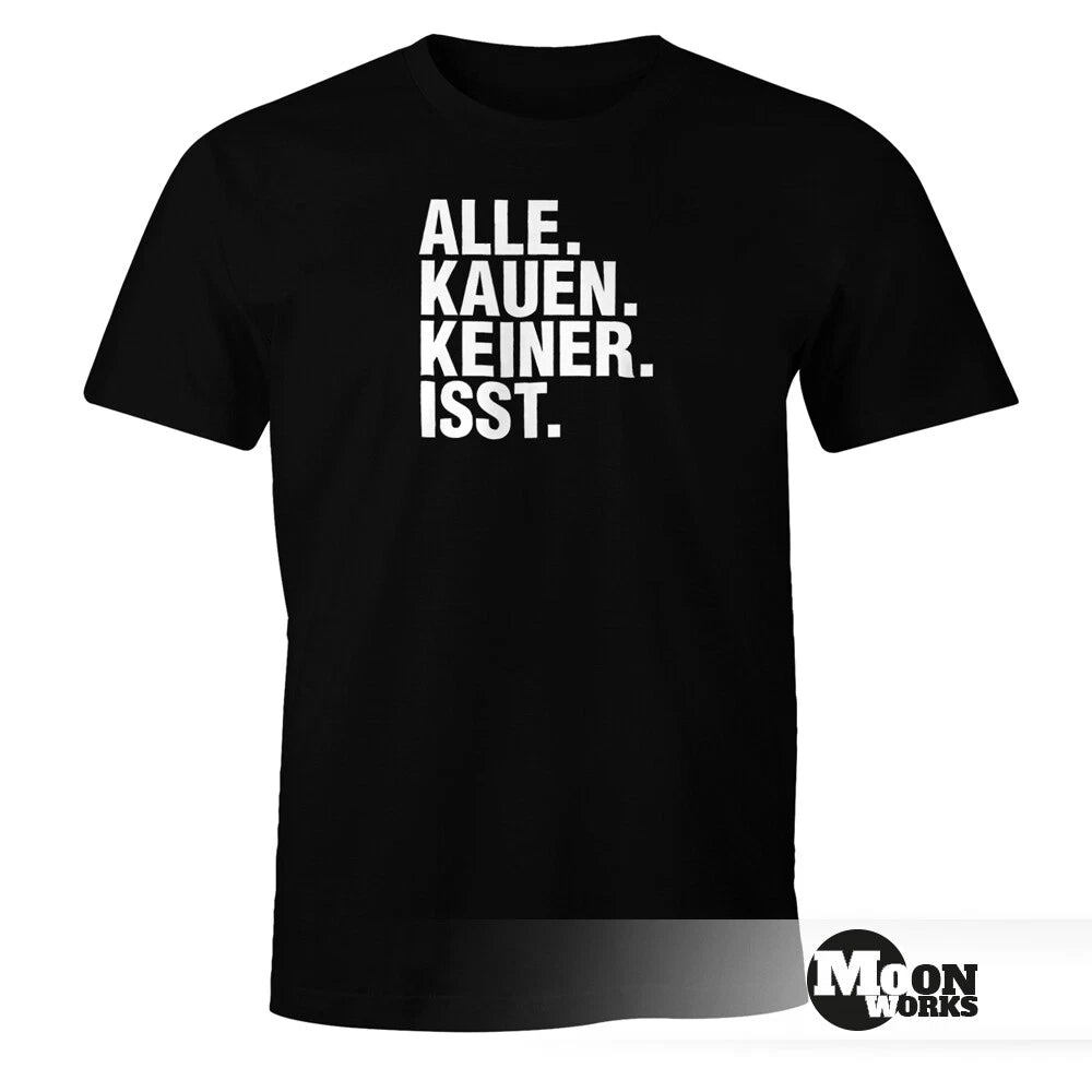 Men's T-Shirt Everyone Chews Nobody Eats Drugs Techno FunShirt Moonworks®