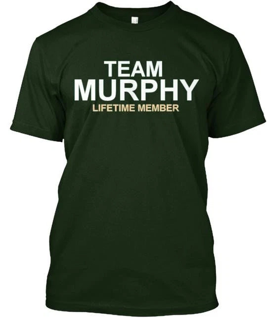 Team Murphy T-Shirt Made in the USA Size S to 5XL