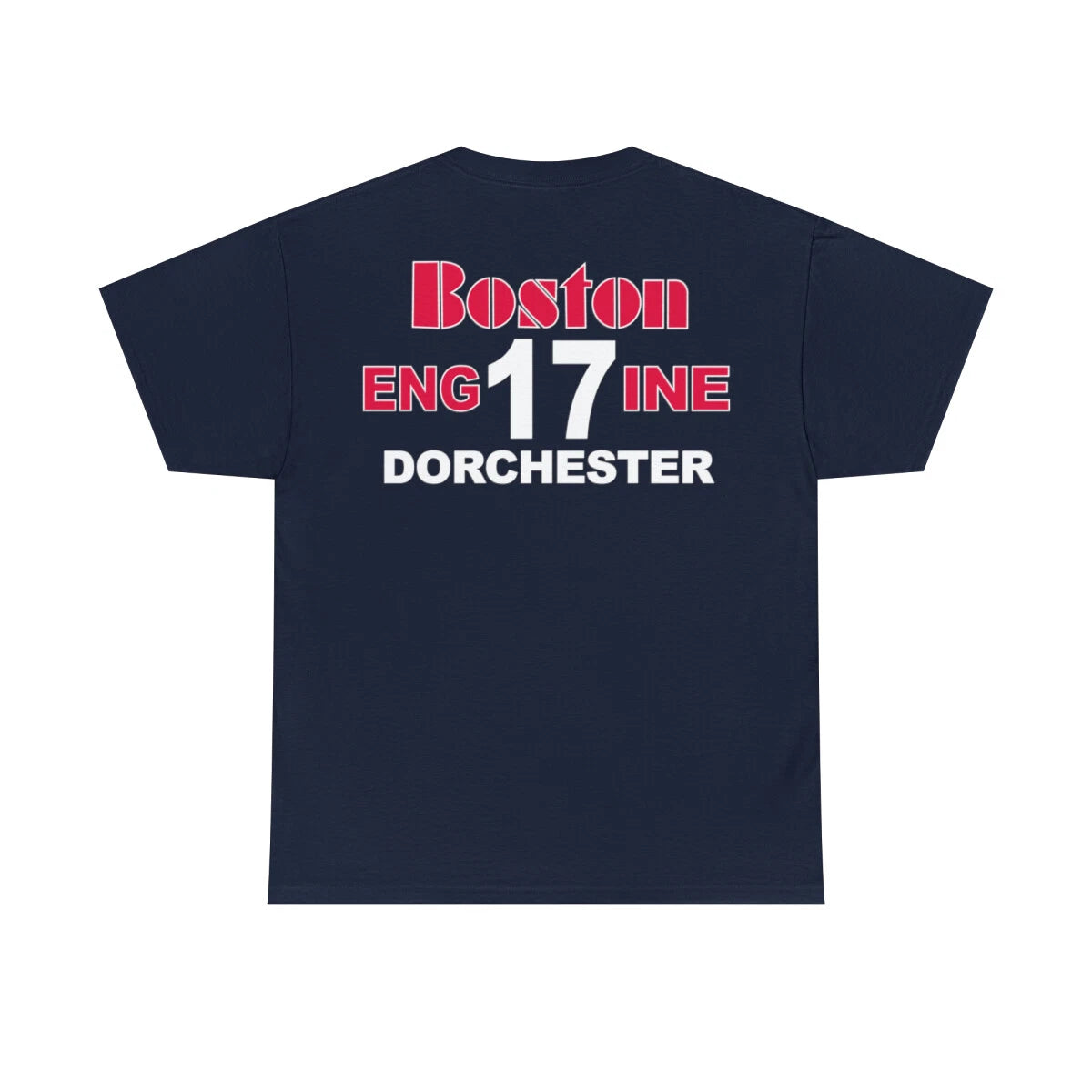 Boston Fire Department Engine 17 Dorchester Heavy Cotton Tee Shirt