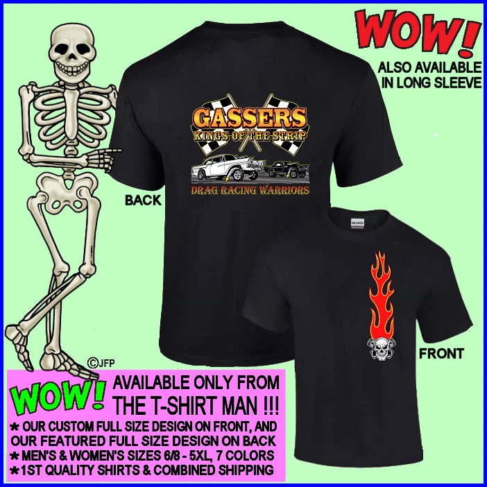 1957 Gasser Hot Rod King of Street & Strip Drag Racing Warrior T-shirt 10